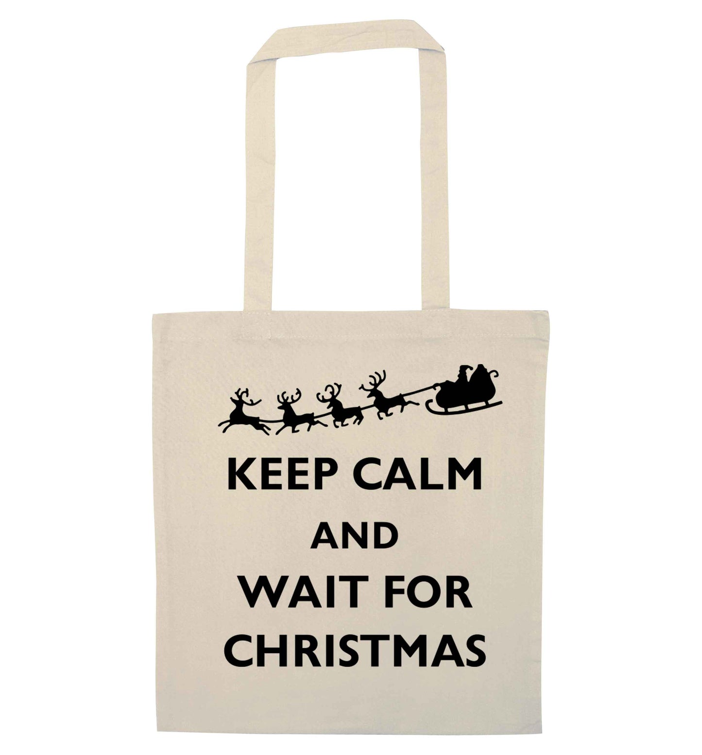 Keep calm and wait for Christmas natural tote bag