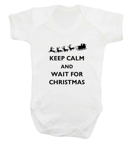 Keep calm and wait for Christmas baby vest white 18-24 months