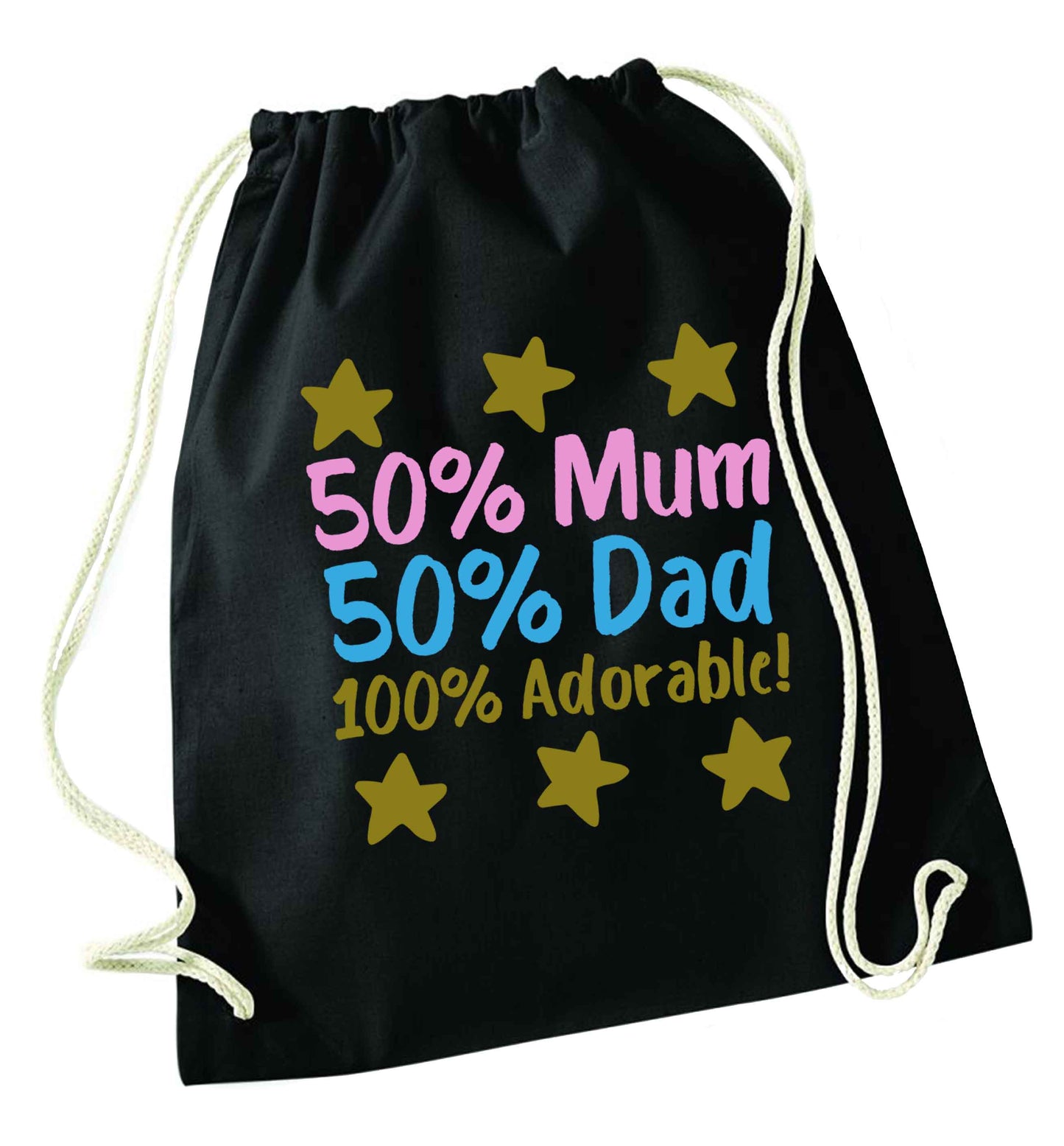 50% mum 50% dad 100% adorable black drawstring bag