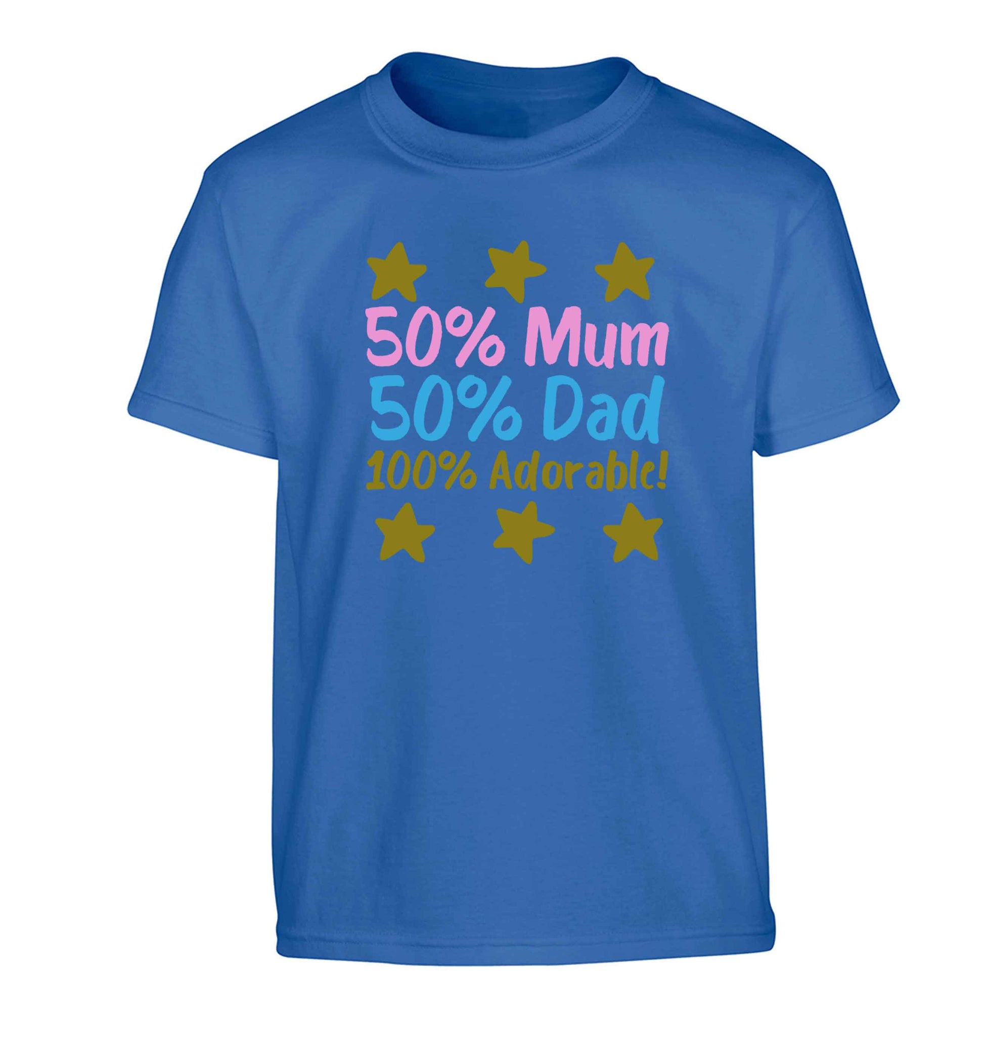 50% mum 50% dad 100% adorable Children's blue Tshirt 12-13 Years
