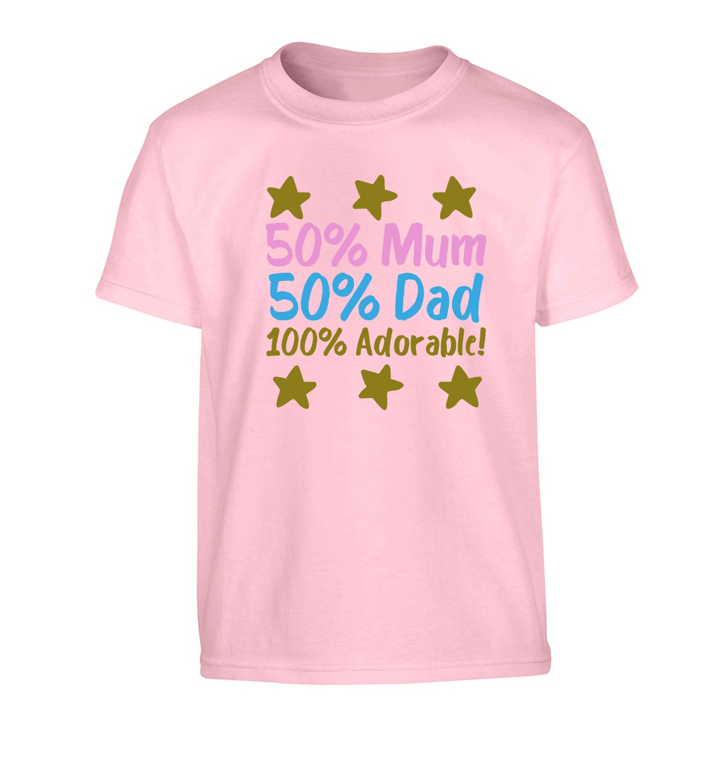 50% mum 50% dad 100% adorable Children's light pink Tshirt 12-13 Years