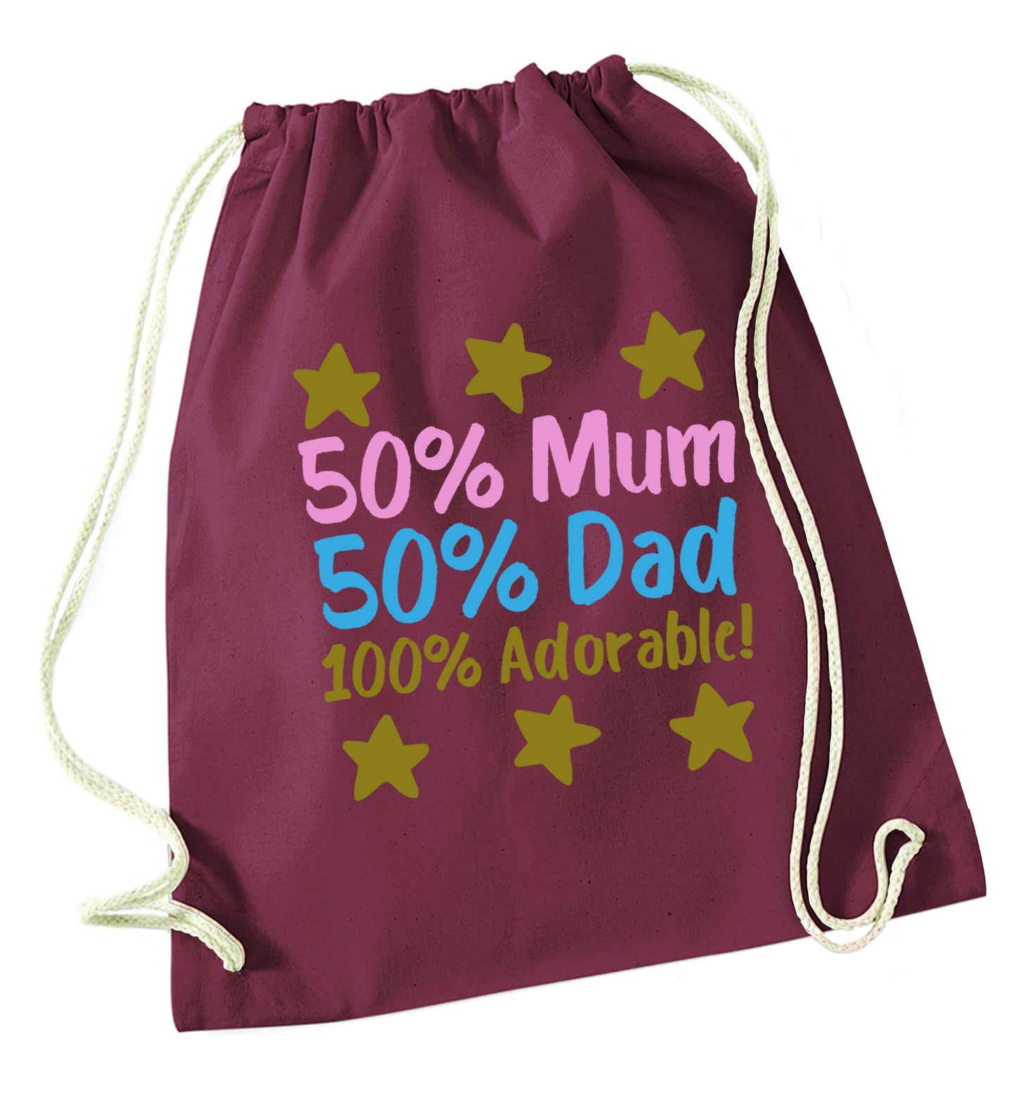 50% mum 50% dad 100% adorable maroon drawstring bag