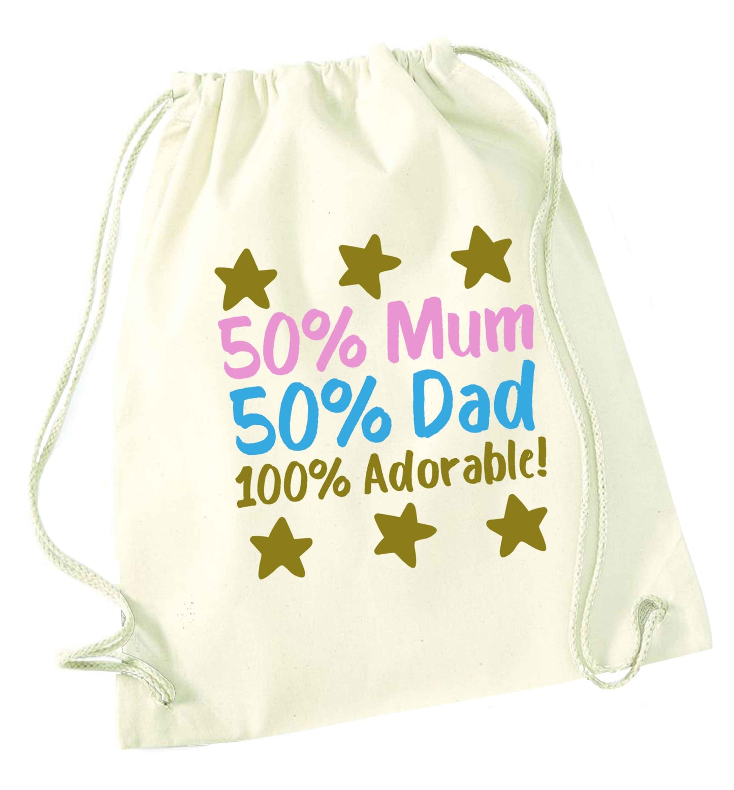 50% mum 50% dad 100% adorable natural drawstring bag