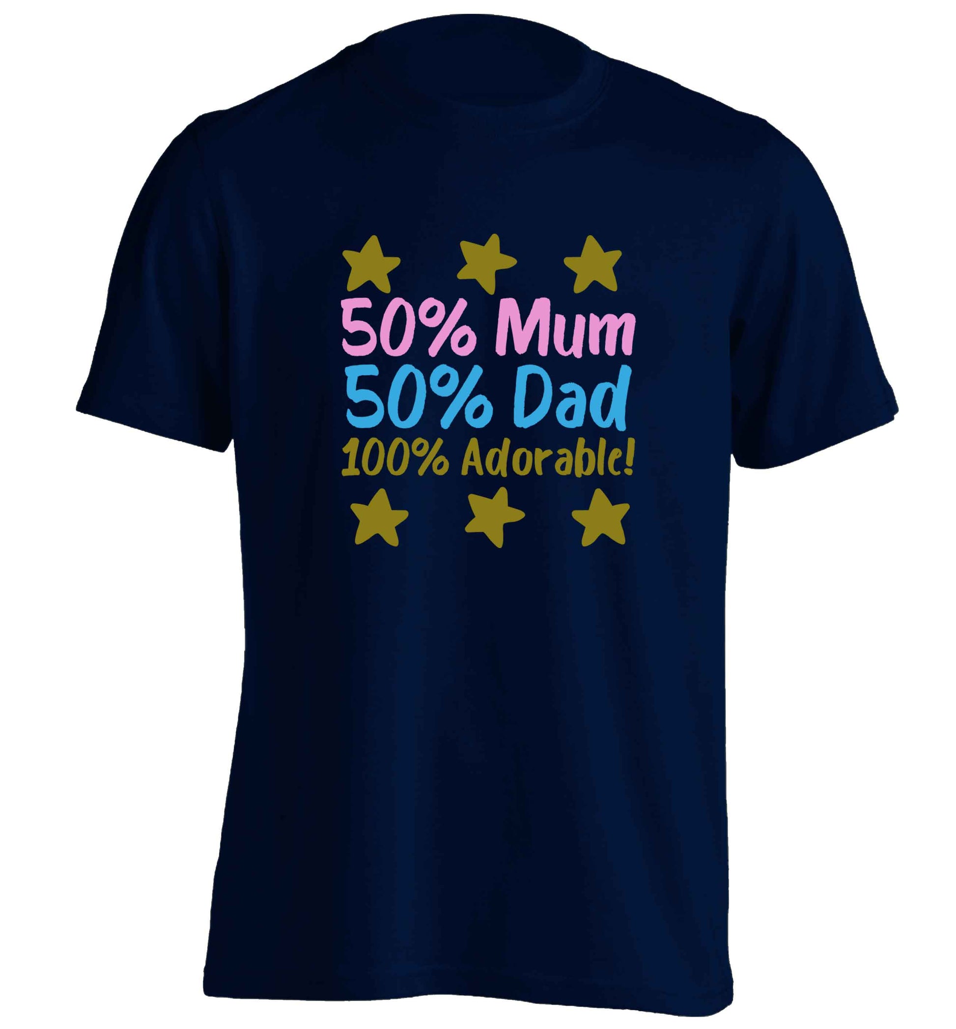 50% mum 50% dad 100% adorable adults unisex navy Tshirt 2XL