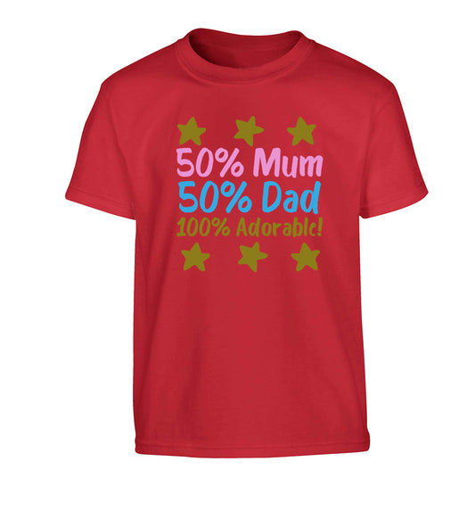 50% mum 50% dad 100% adorable Children's red Tshirt 12-13 Years
