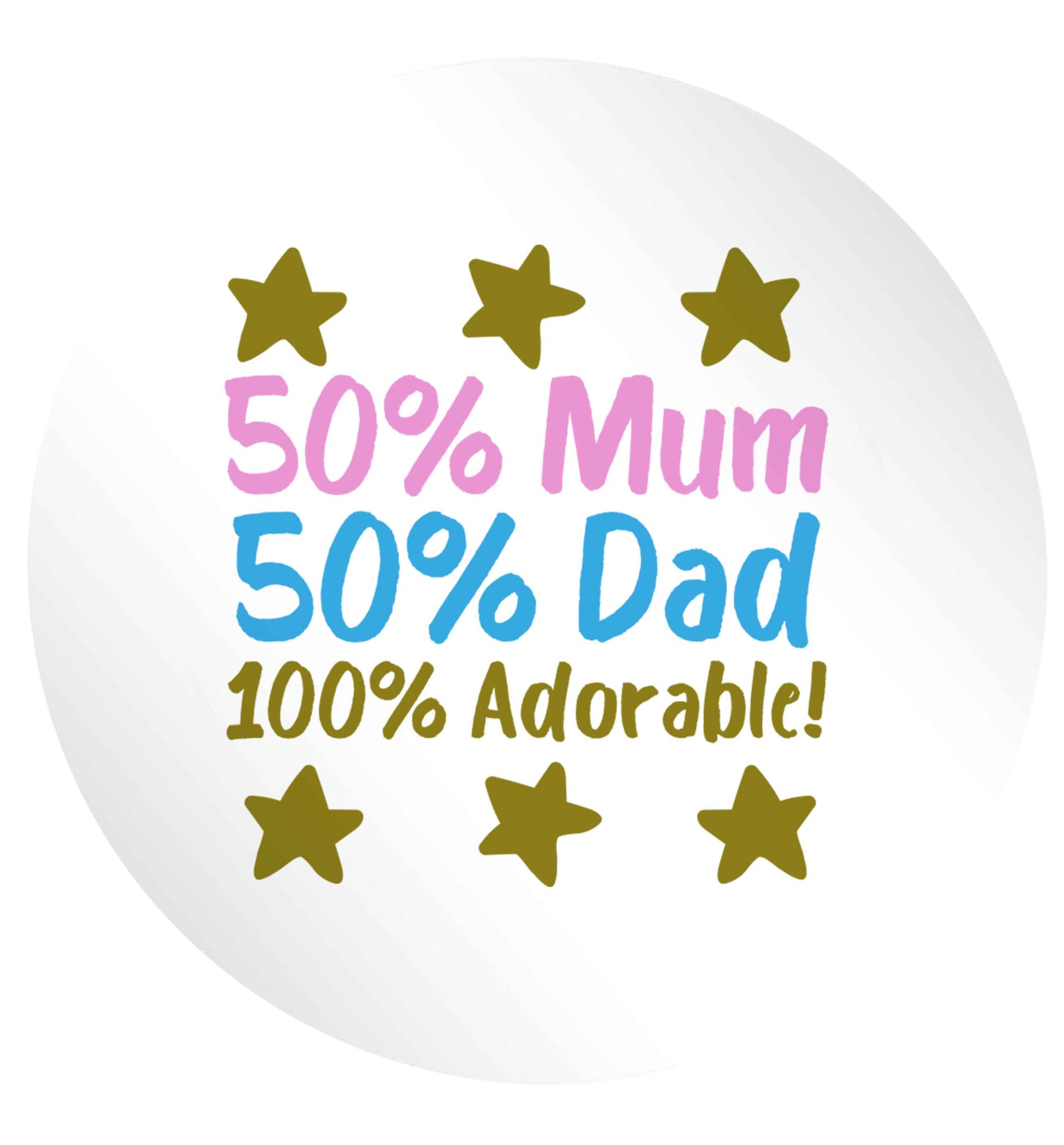 50% mum 50% dad 100% adorable 24 @ 45mm matt circle stickers