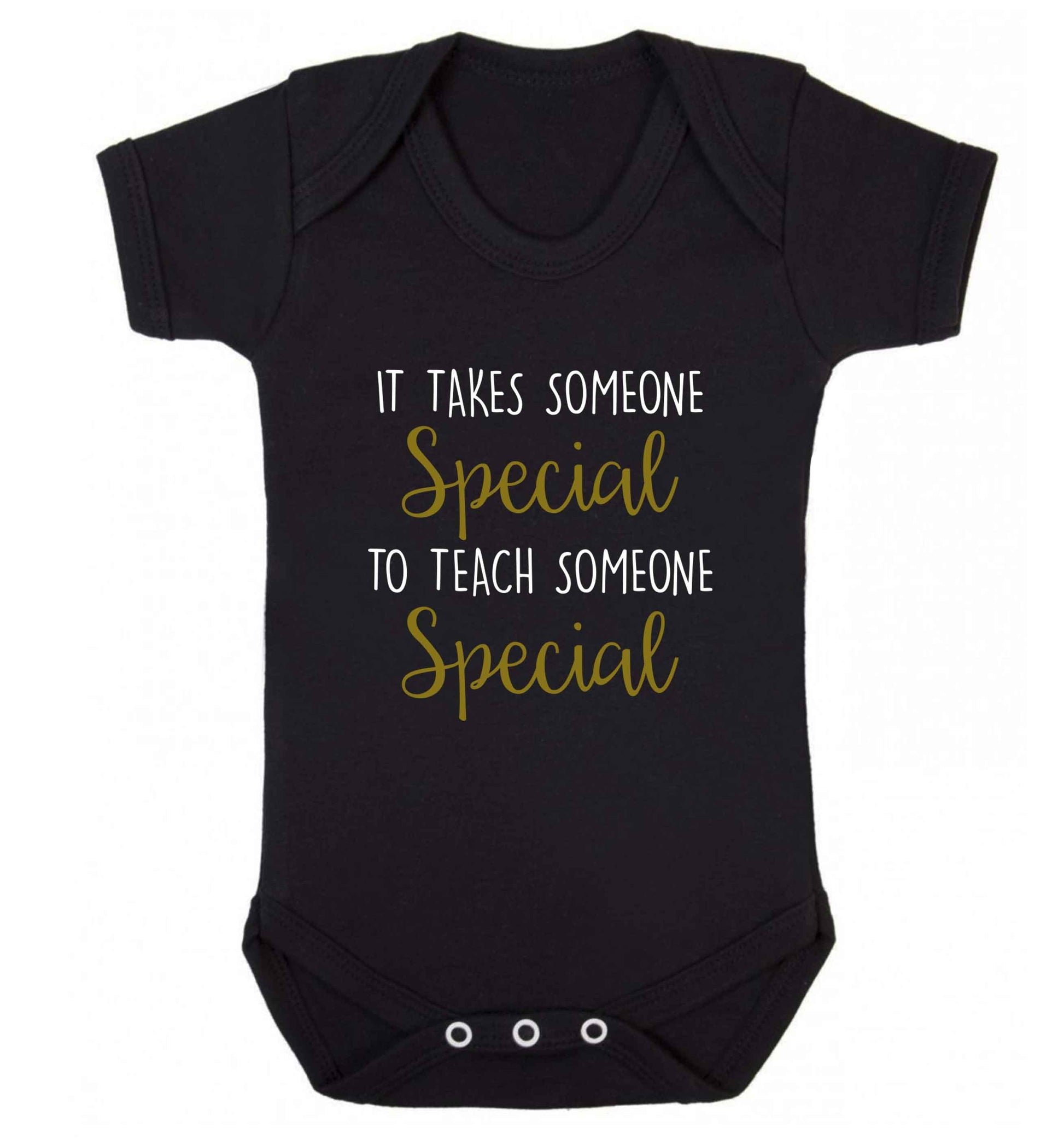 It takes someone special to teach someone special baby vest black 18-24 months