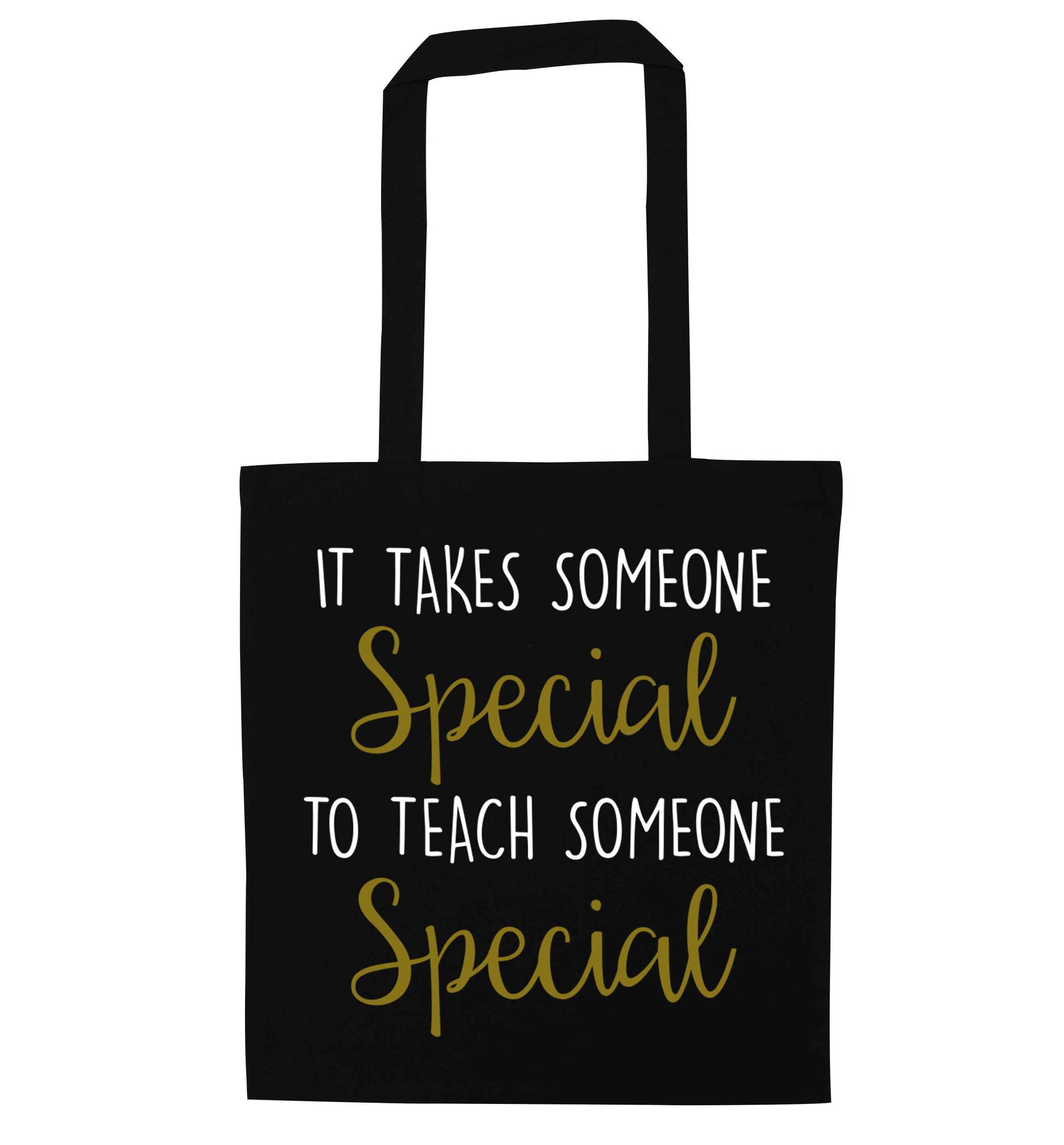 It takes someone special to teach someone special black tote bag