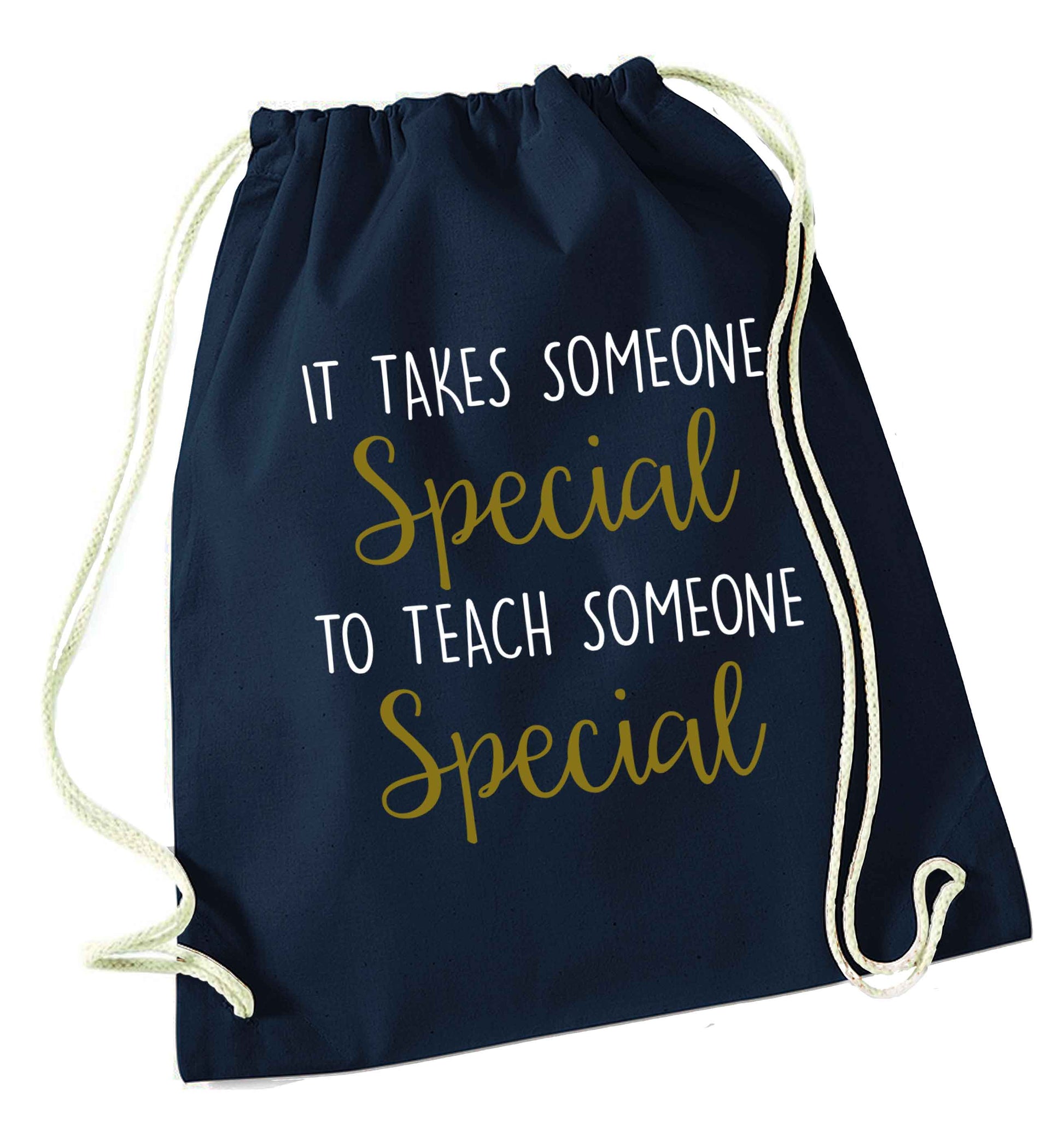 It takes someone special to teach someone special navy drawstring bag