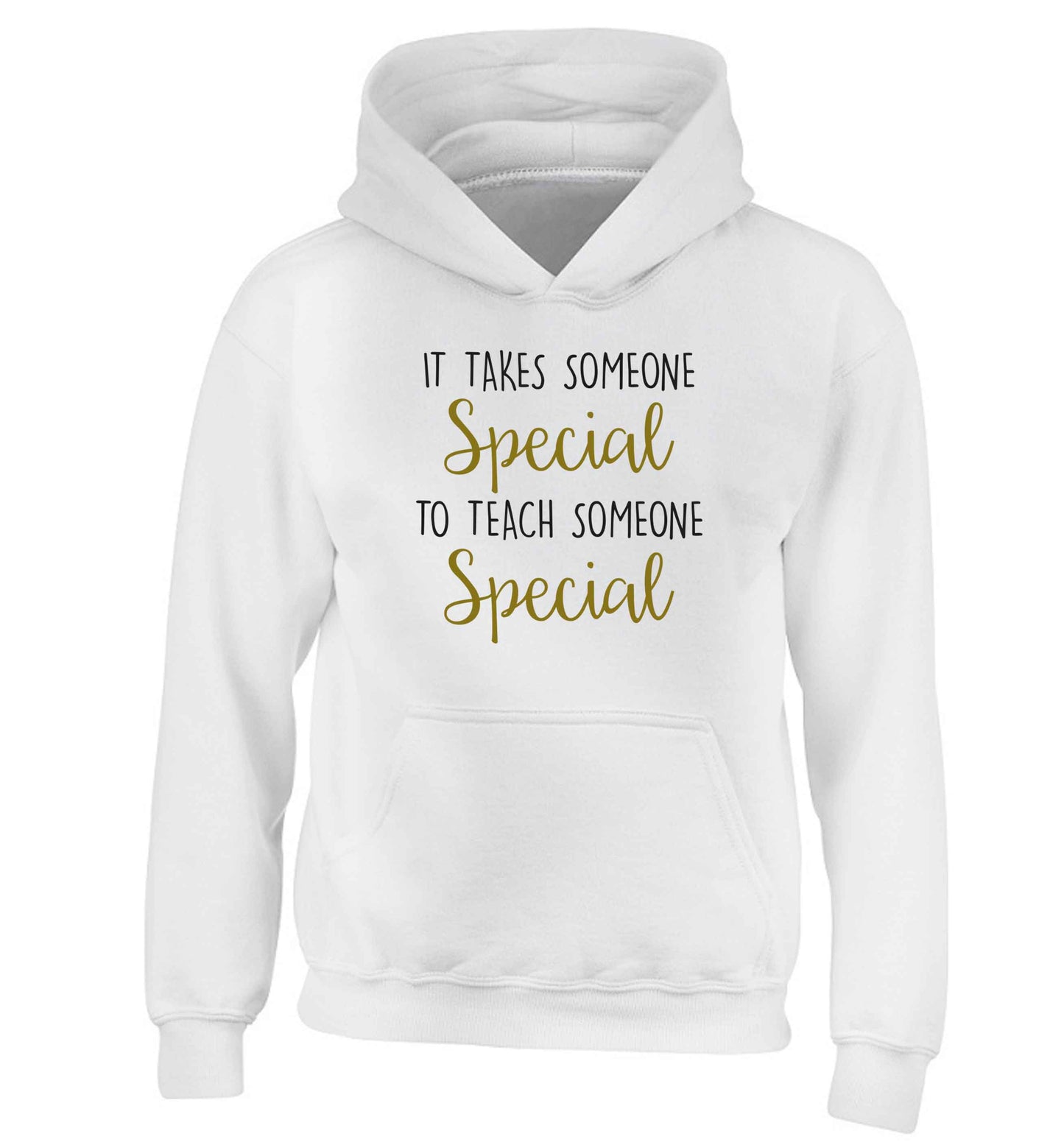It takes someone special to teach someone special children's white hoodie 12-13 Years