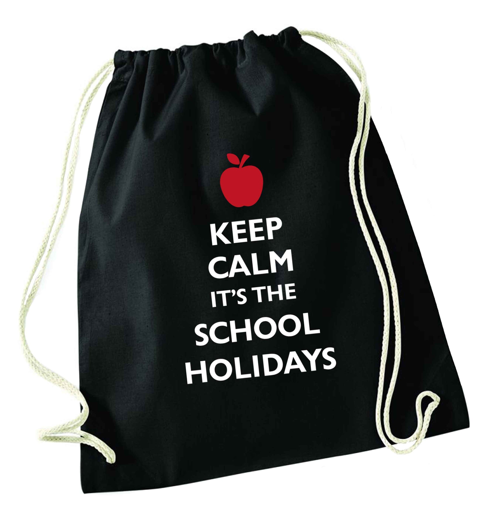 Keep calm it's the school holidays black drawstring bag