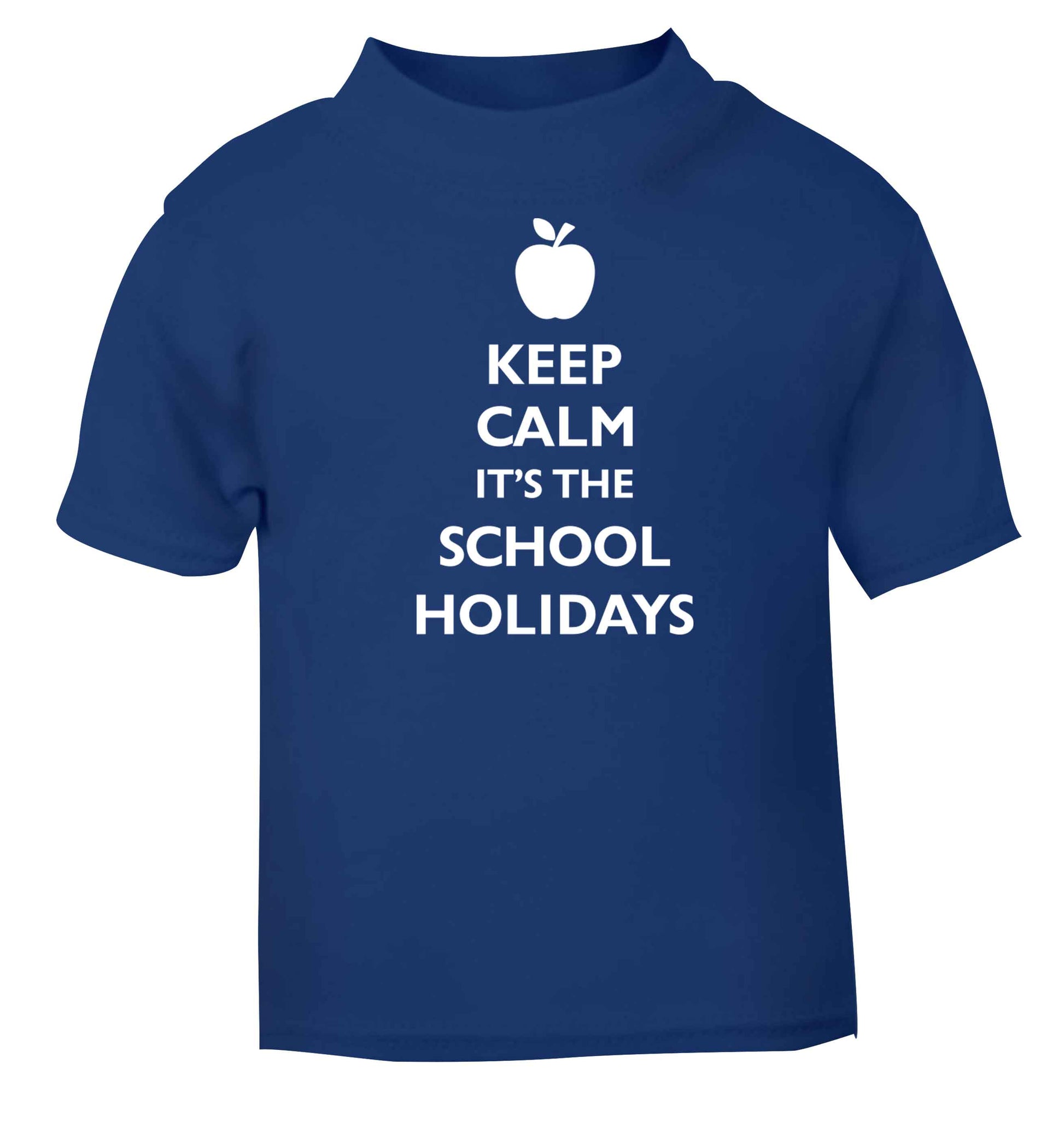 Keep calm it's the school holidays blue baby toddler Tshirt 2 Years