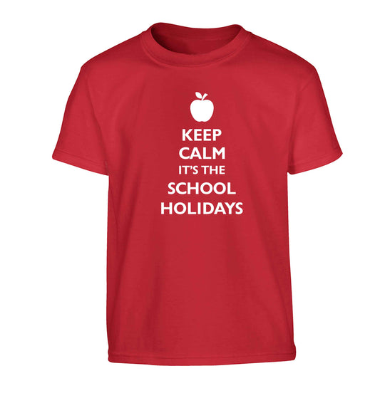 Keep calm it's the school holidays Children's red Tshirt 12-13 Years