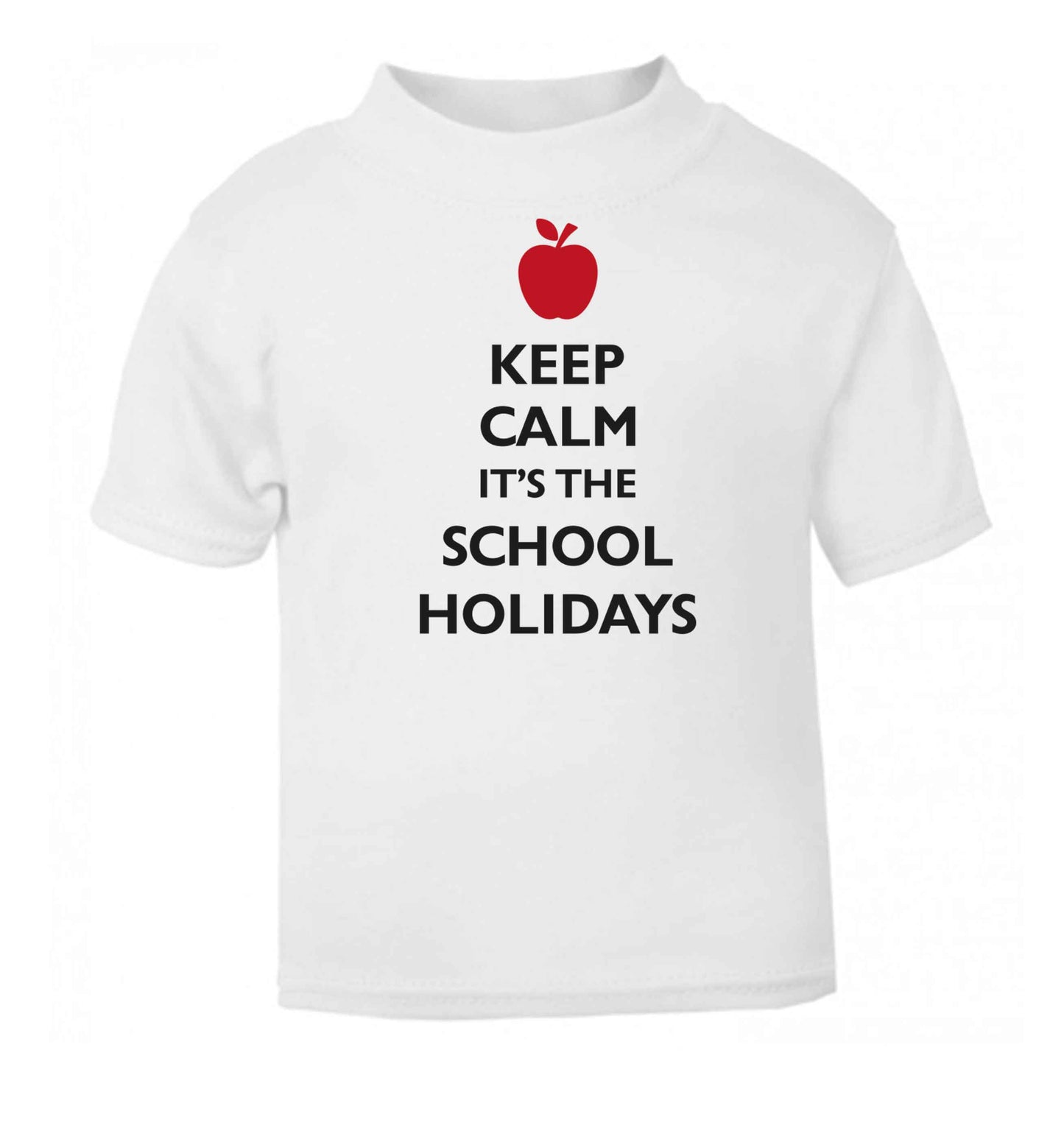 Keep calm it's the school holidays white baby toddler Tshirt 2 Years