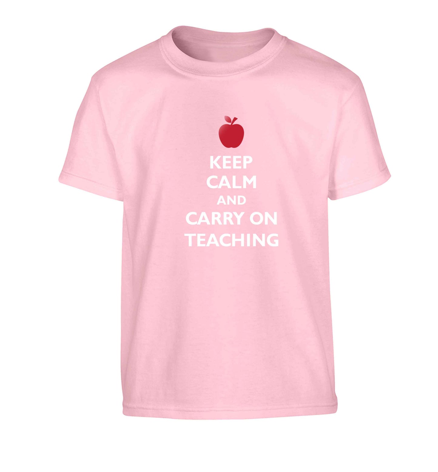 Keep calm and carry on teaching Children's light pink Tshirt 12-13 Years