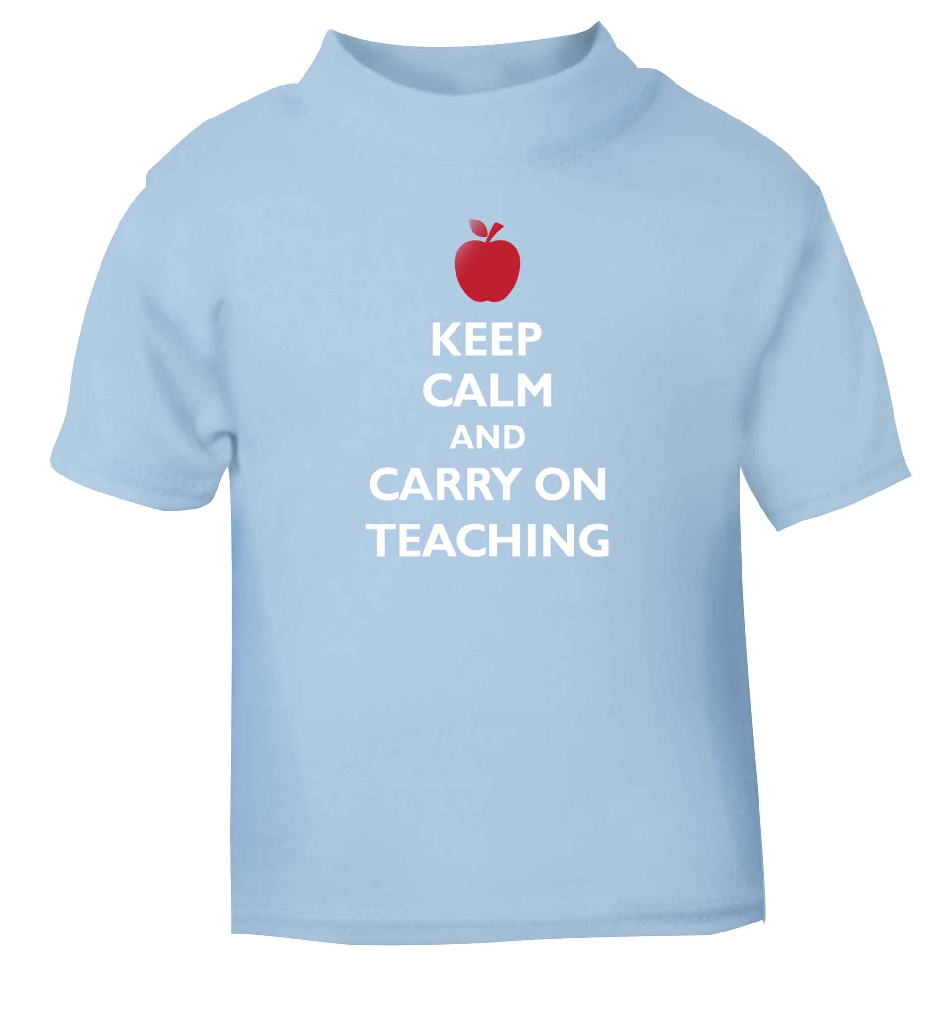 Keep calm and carry on teaching light blue baby toddler Tshirt 2 Years