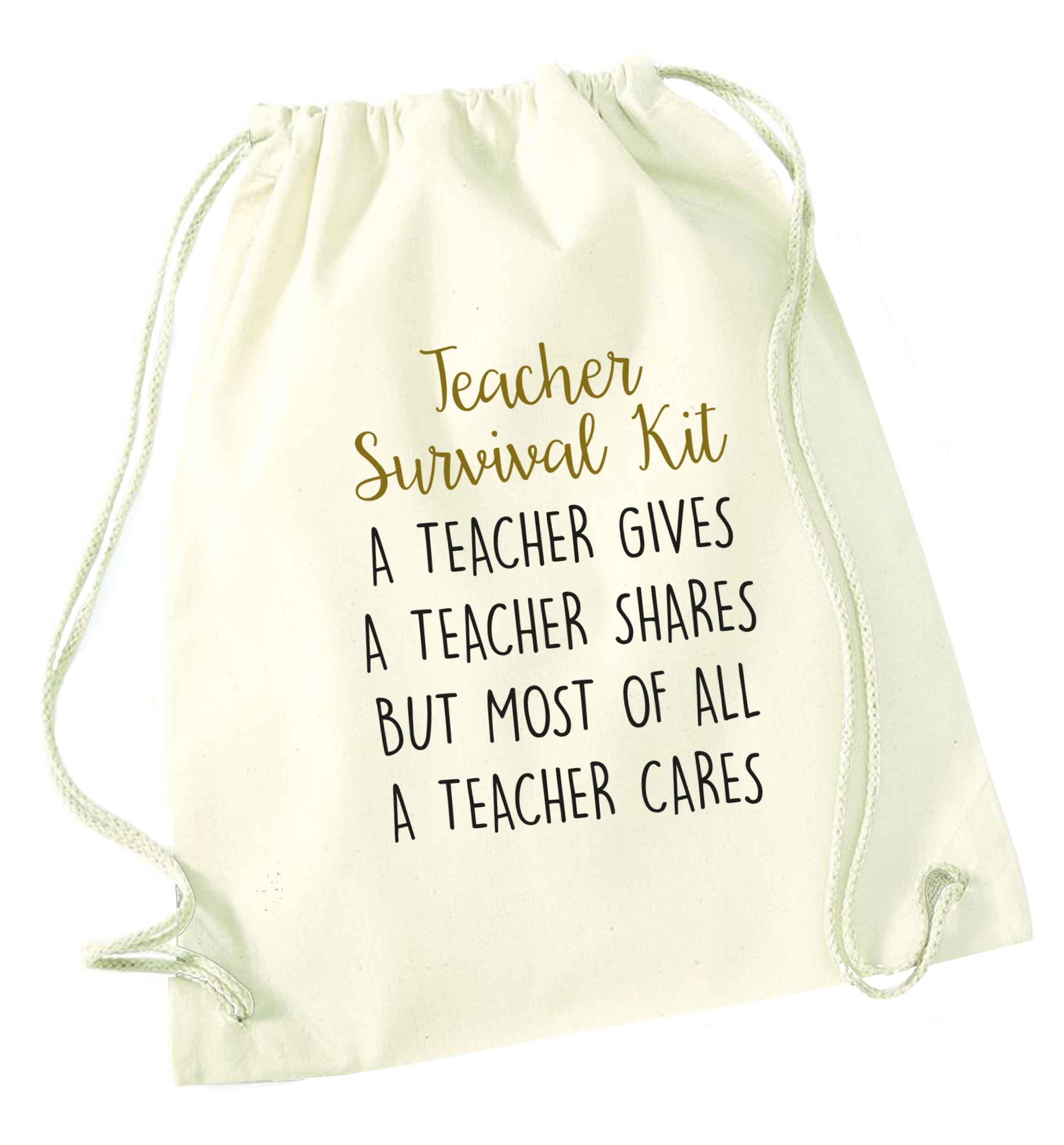 Teacher survival kit, a teacher gives a teacher shares but most of all a teacher cares natural drawstring bag