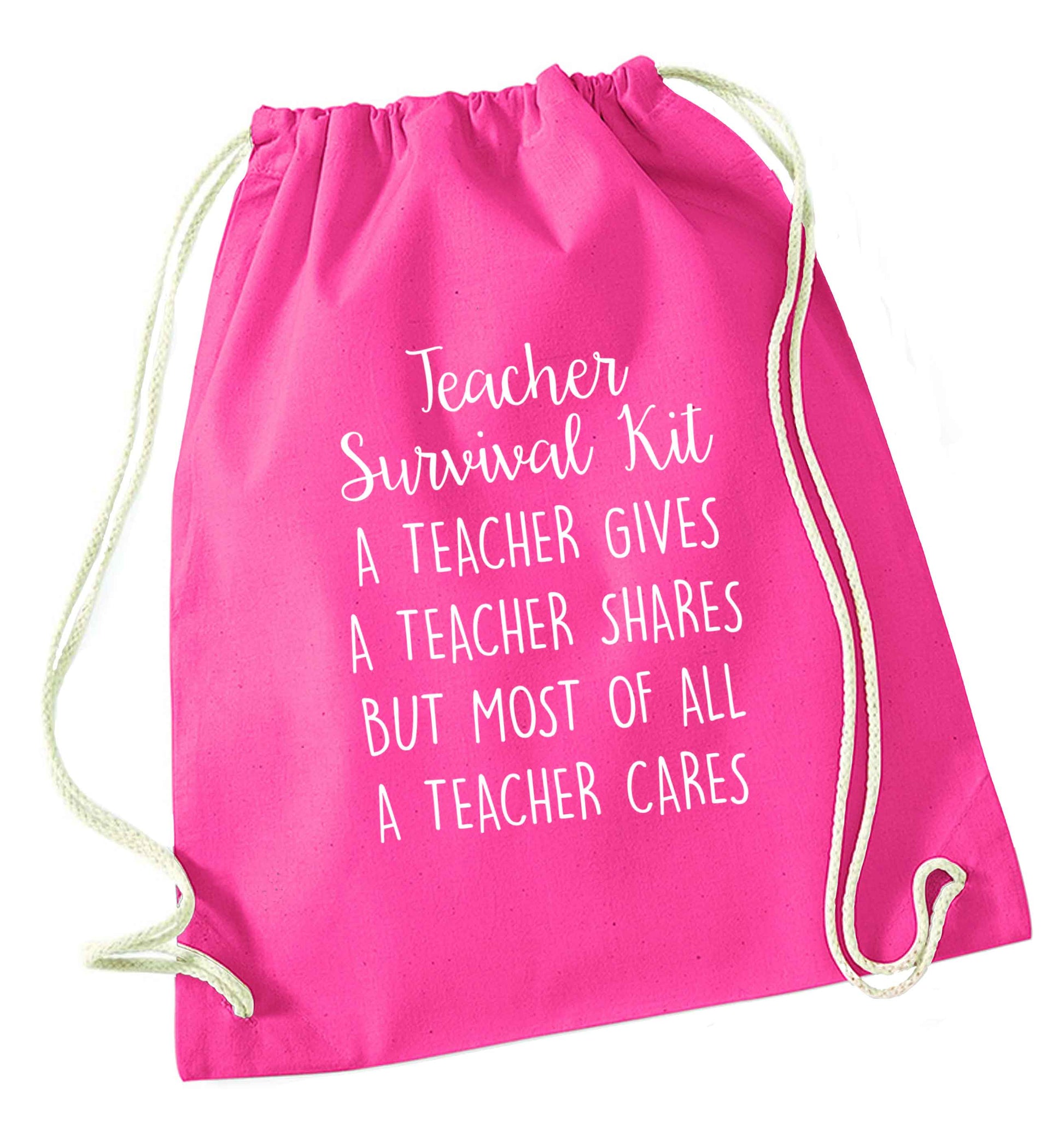 Teacher survival kit, a teacher gives a teacher shares but most of all a teacher cares pink drawstring bag