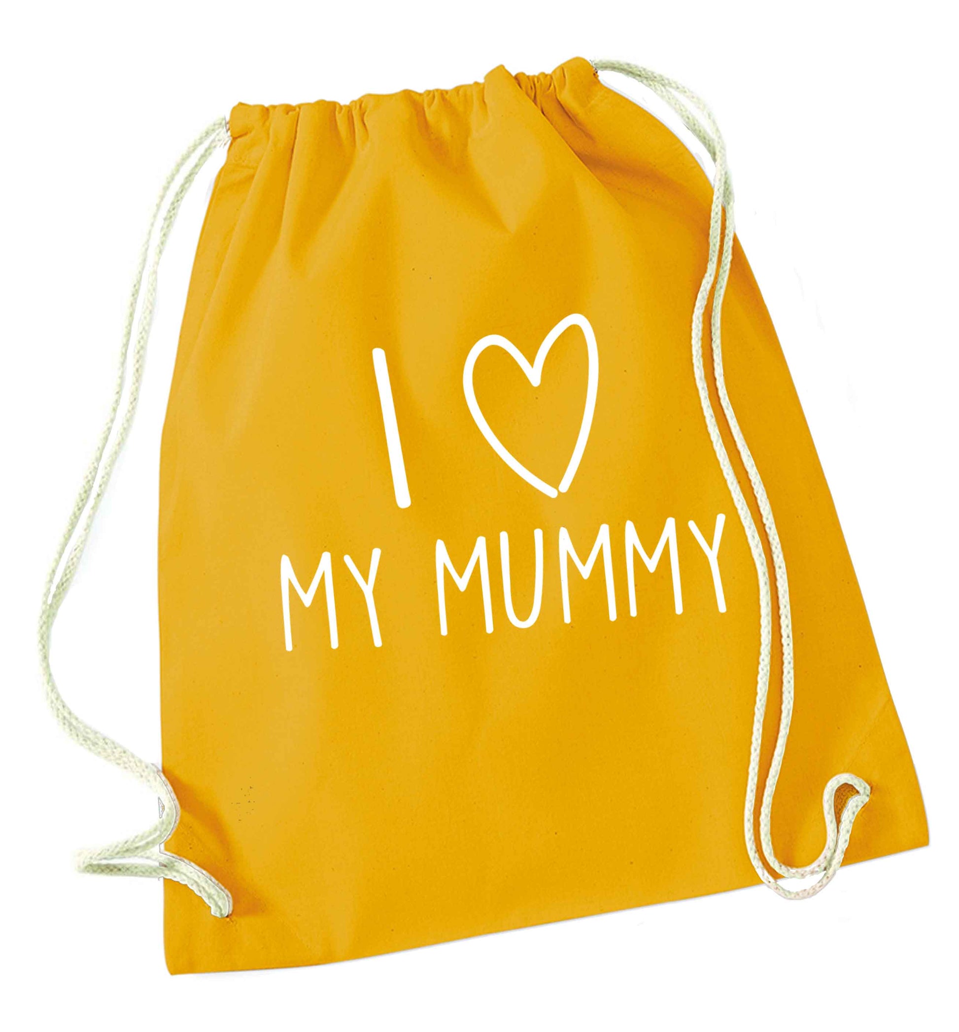 I love my mummy mustard drawstring bag
