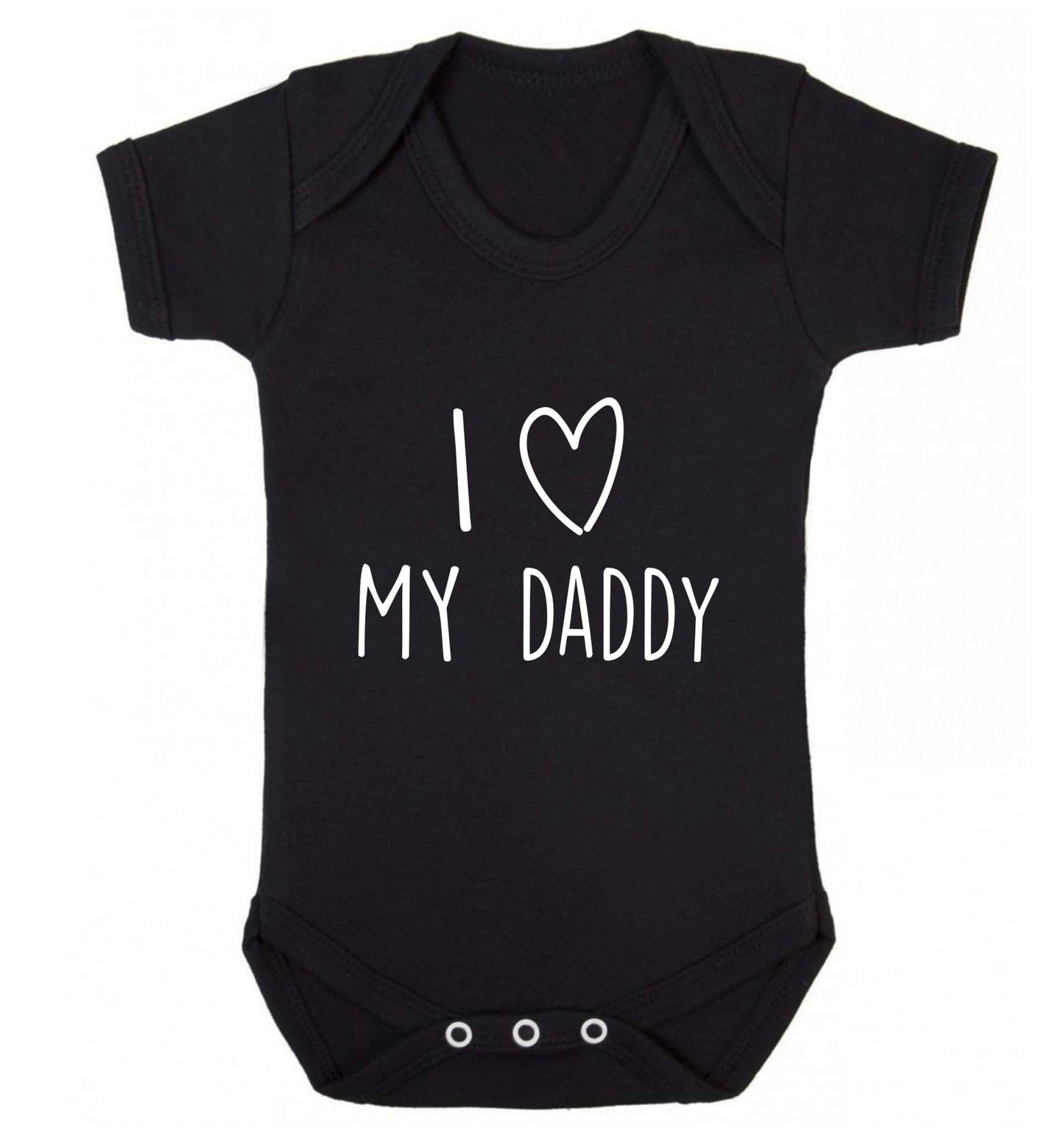 I love my daddy baby vest black 18-24 months