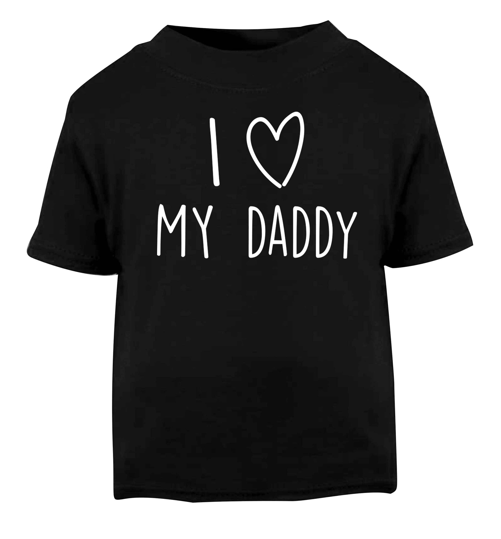 I love my daddy Black baby toddler Tshirt 2 years