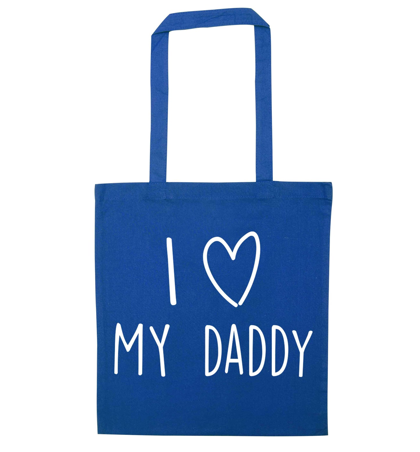 I love my daddy blue tote bag