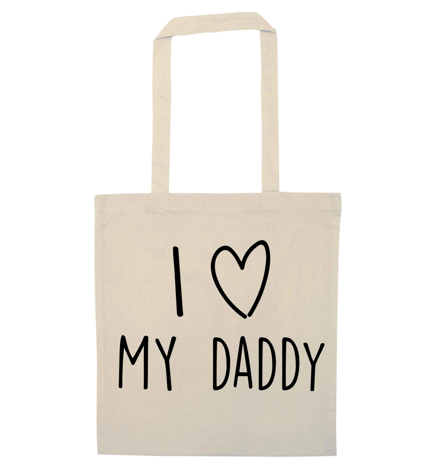 I love my daddy natural tote bag