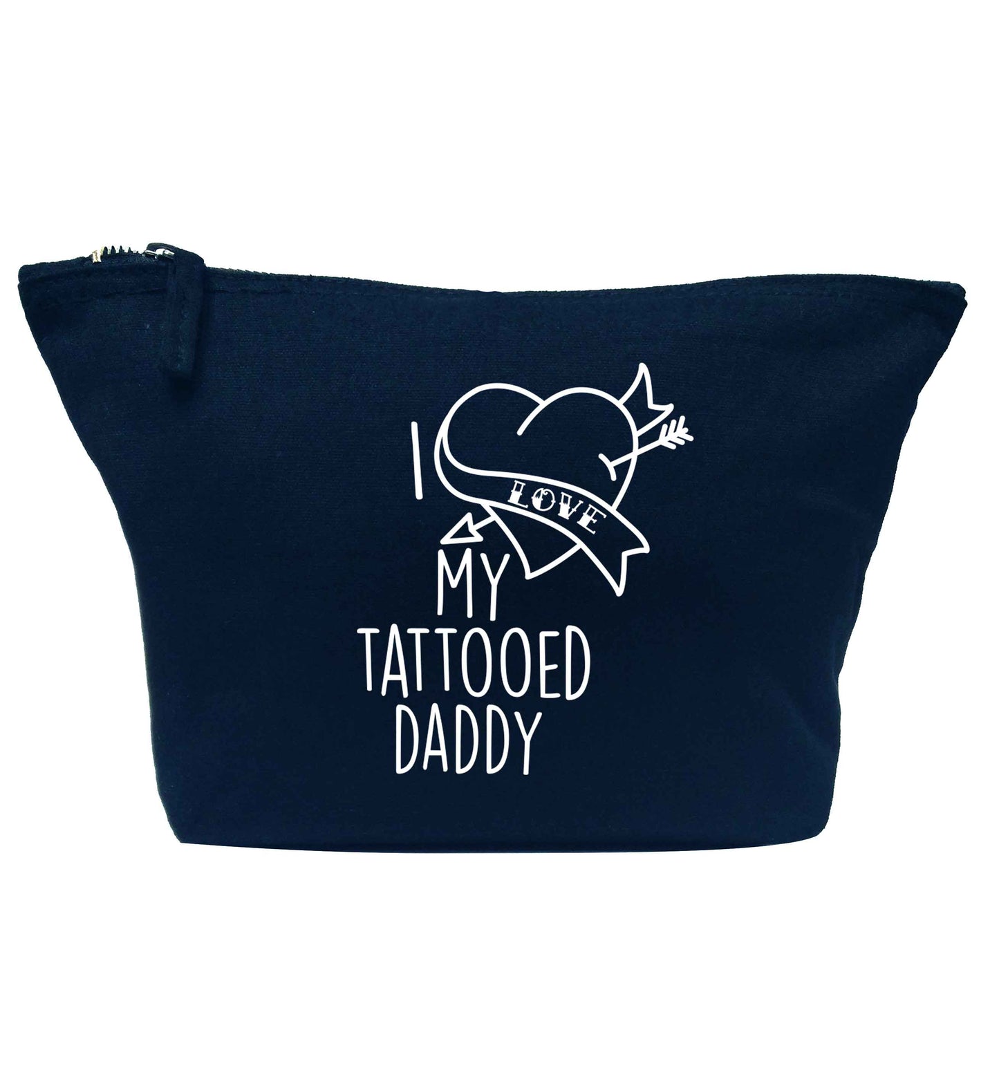I love my tattooed daddy navy makeup bag
