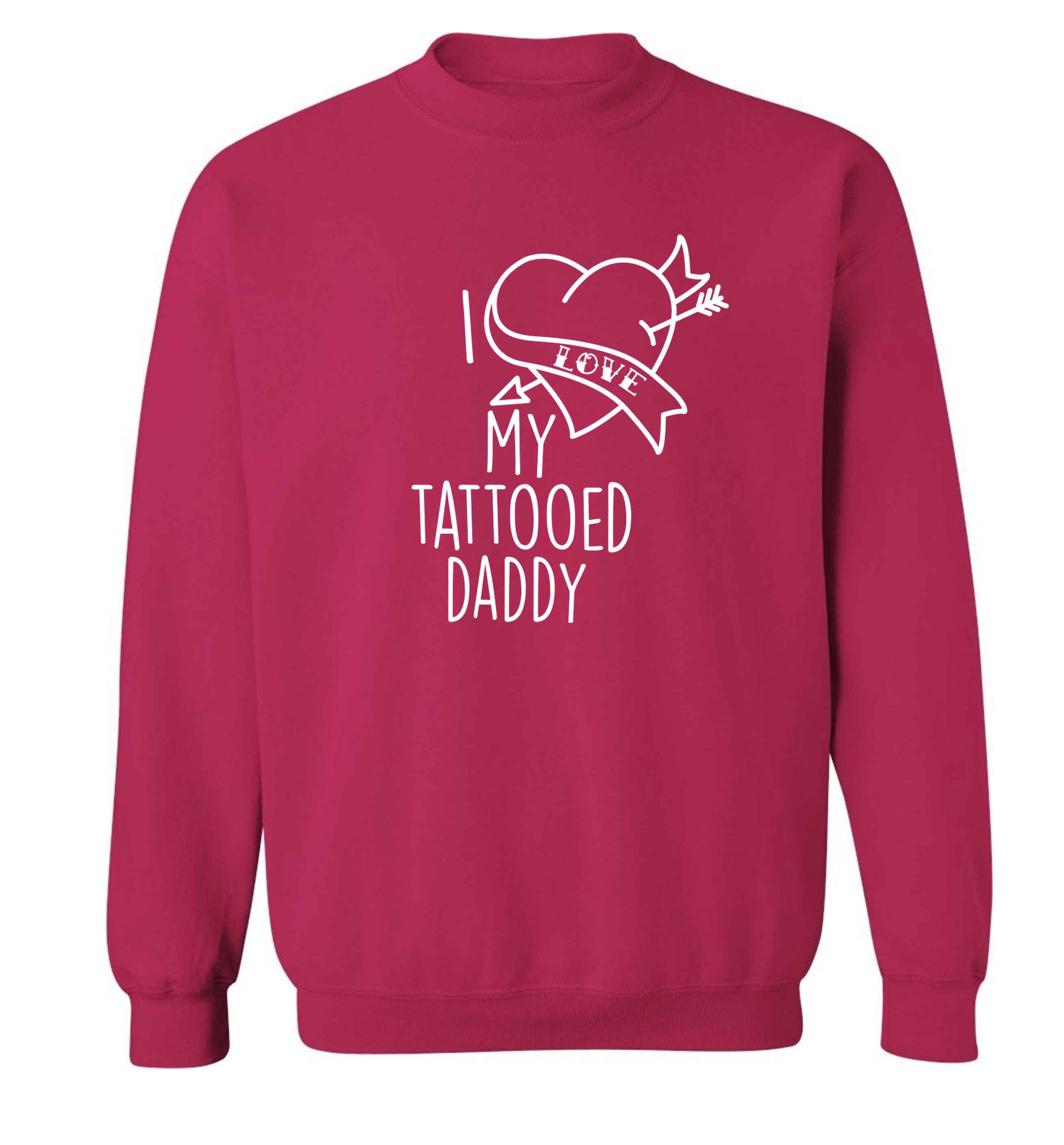 I love my tattooed daddy adult's unisex pink sweater 2XL