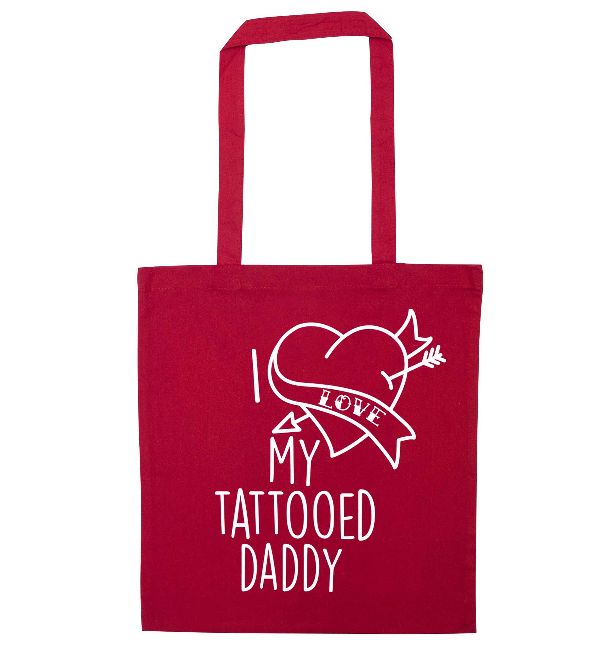 I love my tattooed daddy red tote bag