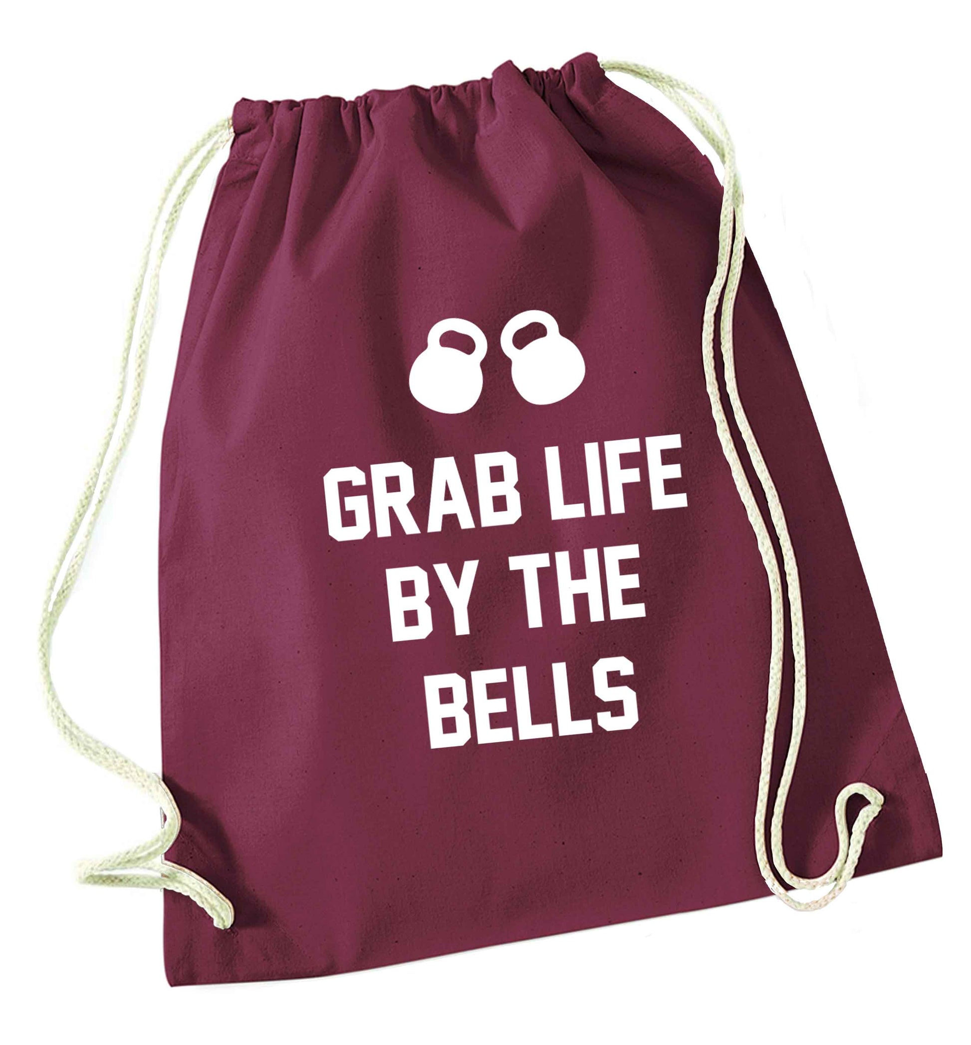 Grab life by the bells maroon drawstring bag