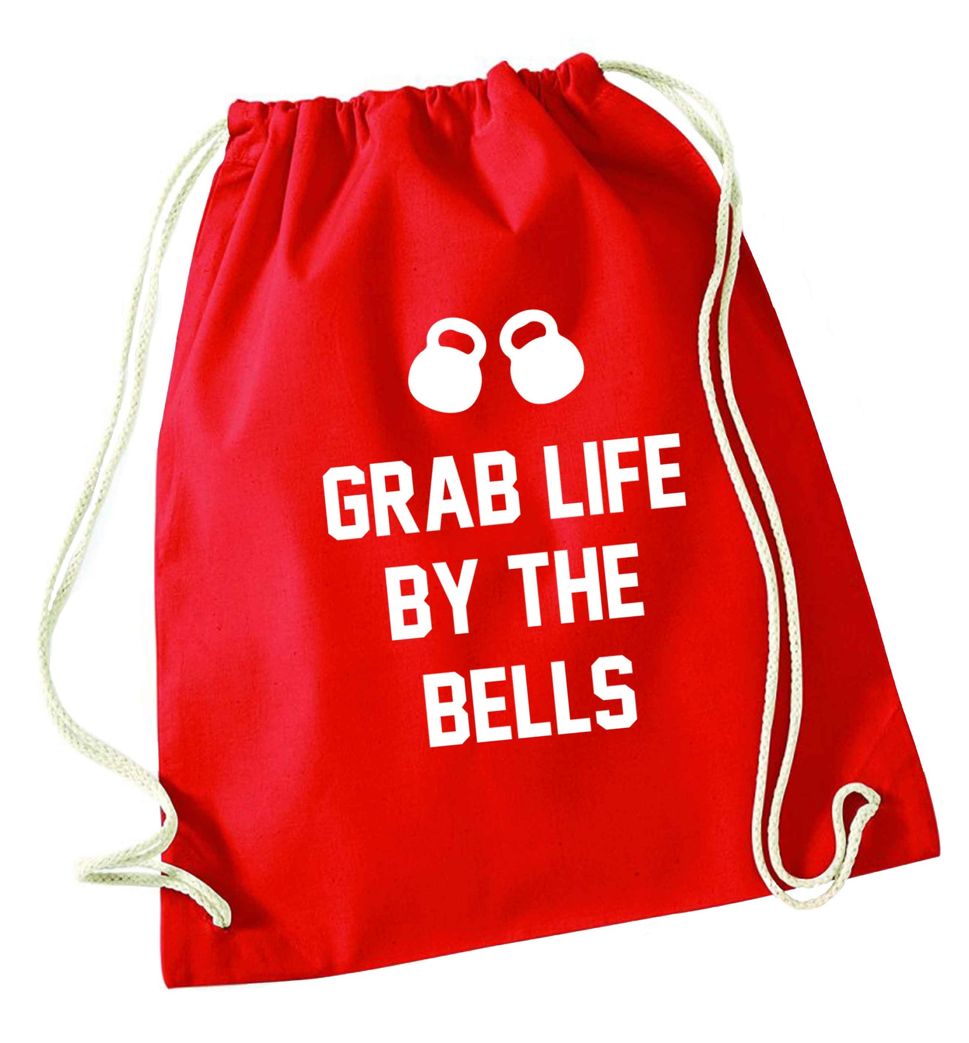 Grab life by the bells red drawstring bag 