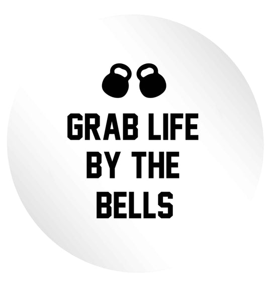 Grab life by the bells 24 @ 45mm matt circle stickers