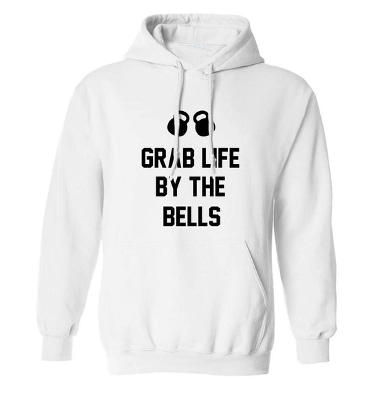 Grab life by the bells adults unisex white hoodie 2XL