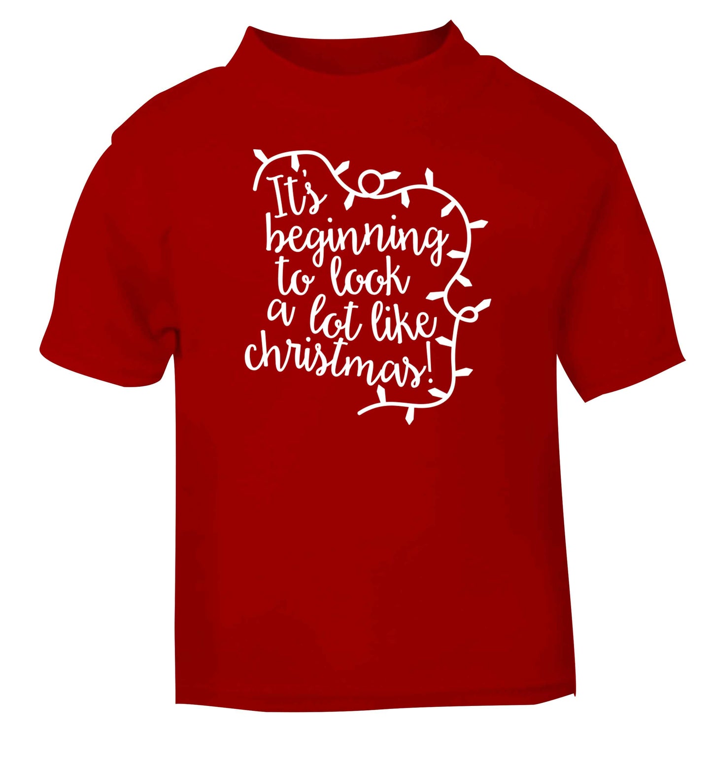 It's beginning to look a lot like Christmas red baby toddler Tshirt 2 Years
