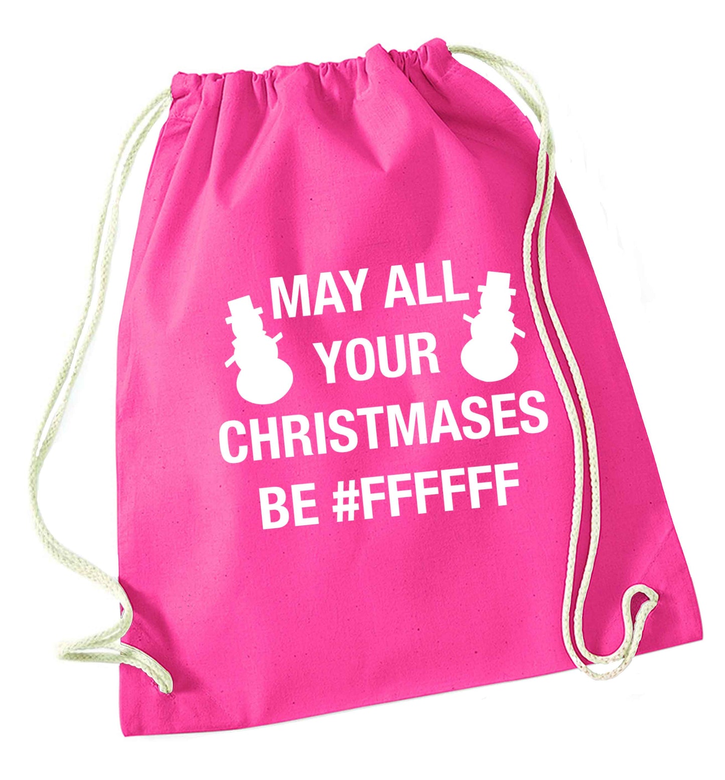 May all your Christmases be #FFFFFF pink drawstring bag