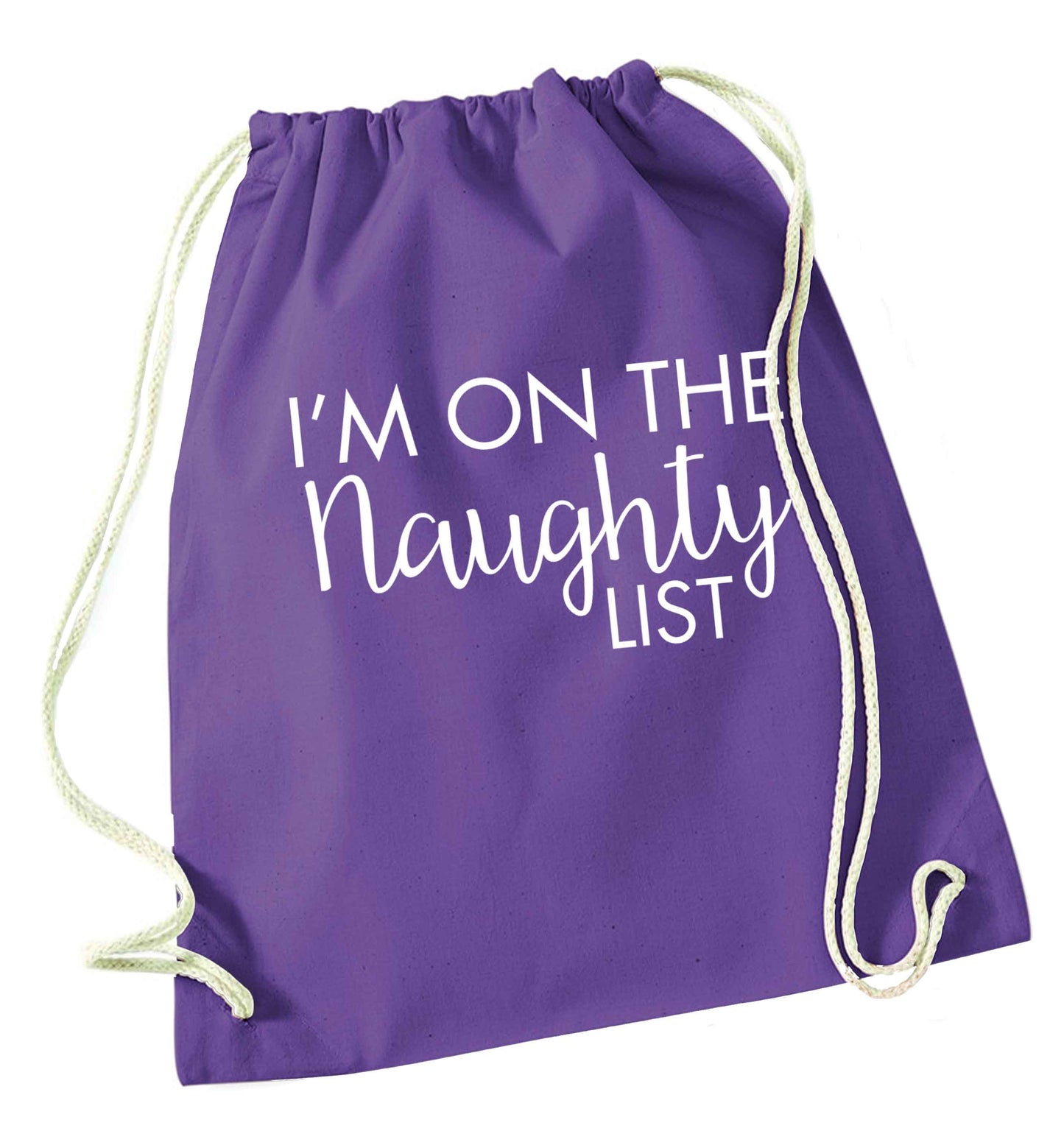 I'm on the naughty list purple drawstring bag
