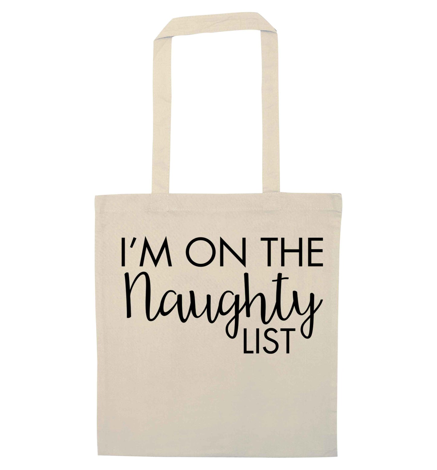 I'm on the naughty list natural tote bag