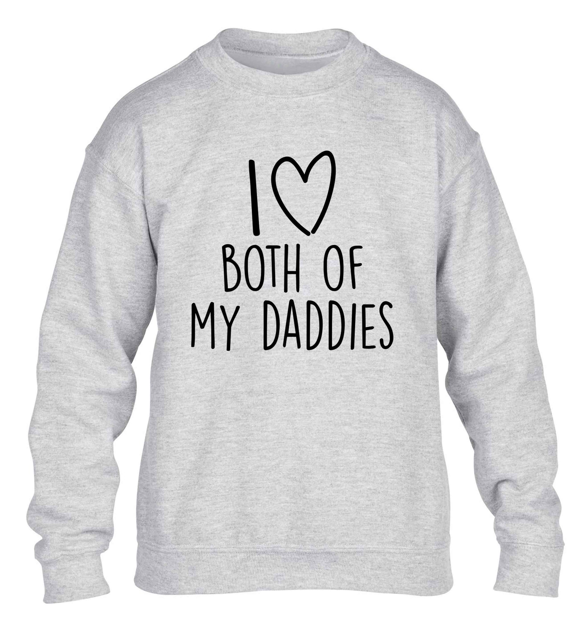 I love both of my daddies children's grey sweater 12-13 Years