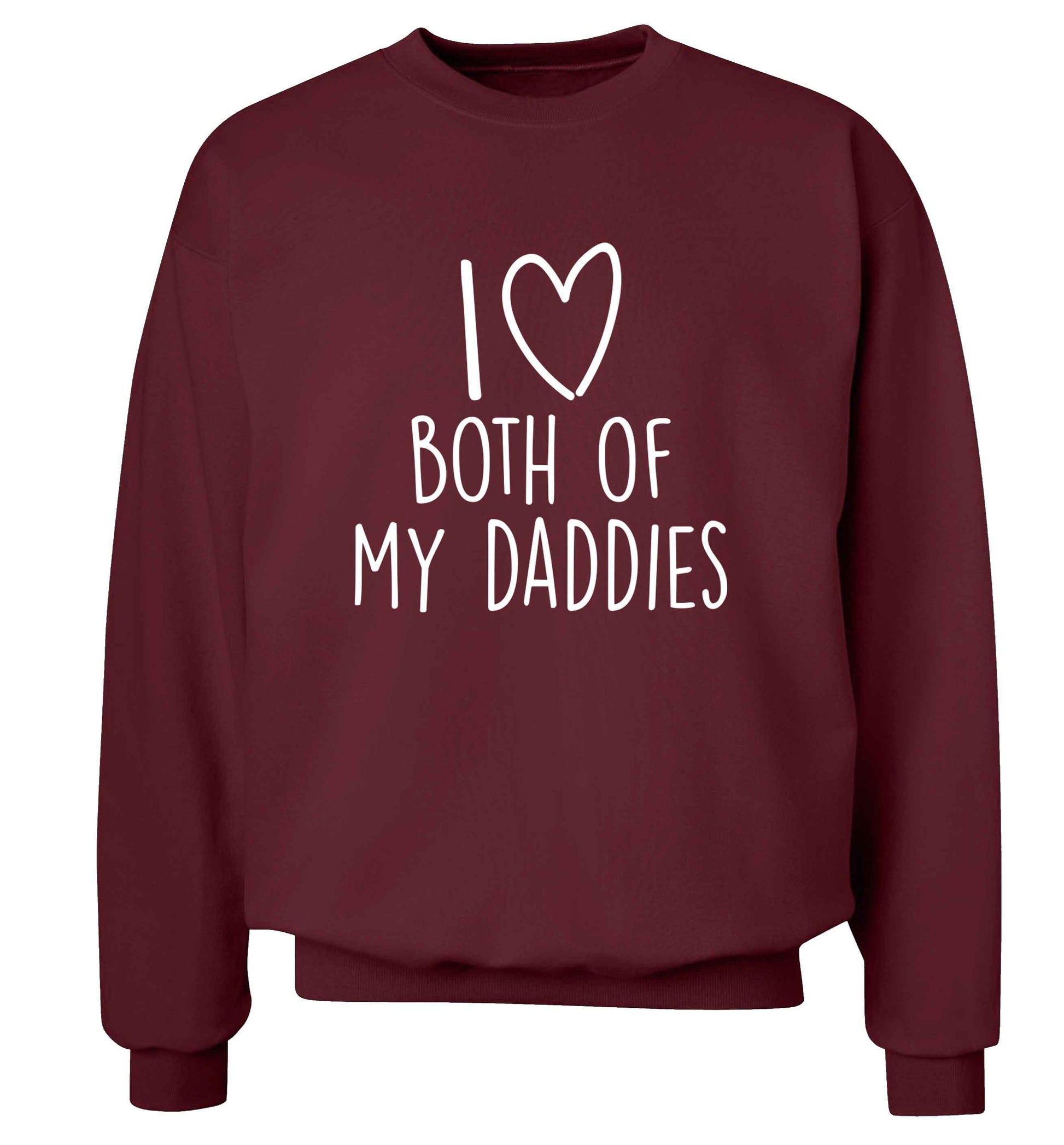 I love both of my daddies adult's unisex maroon sweater 2XL