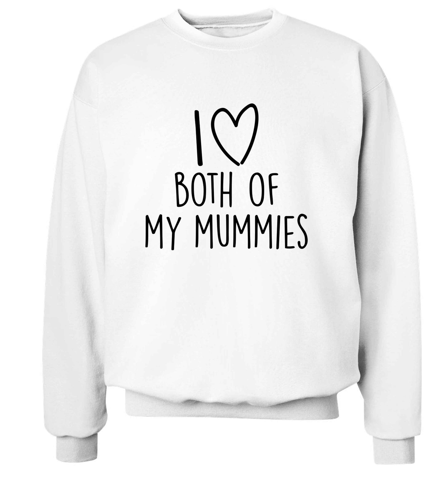I love both of my mummies adult's unisex white sweater 2XL
