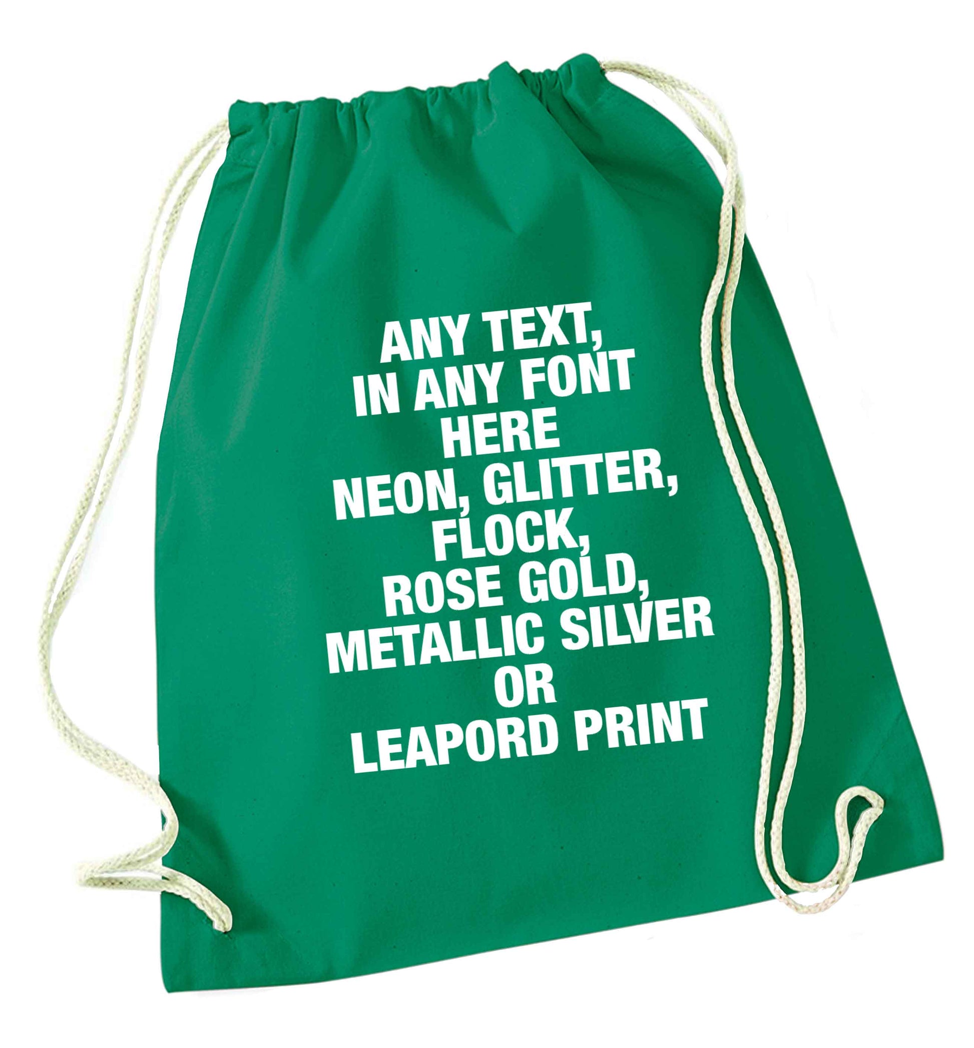 Premium custom order any text colour and font green drawstring bag