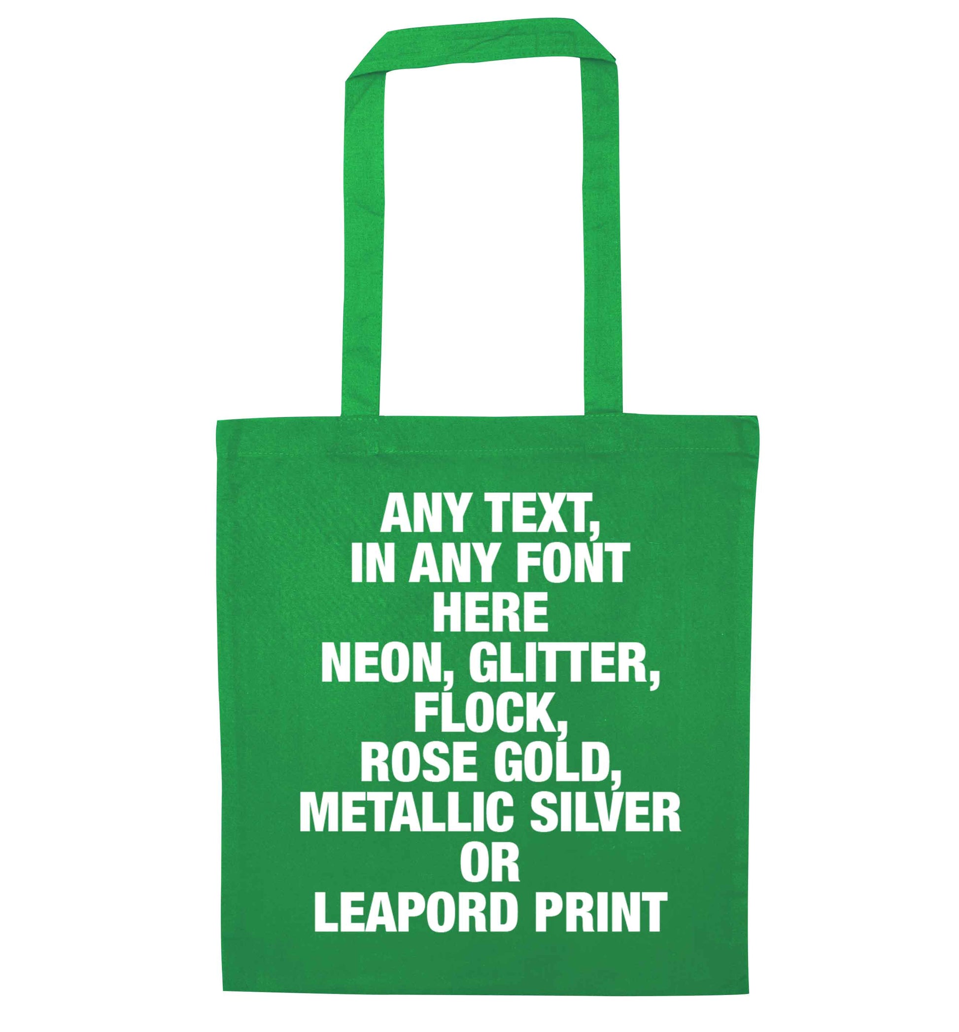 Premium custom order any text colour and font green tote bag