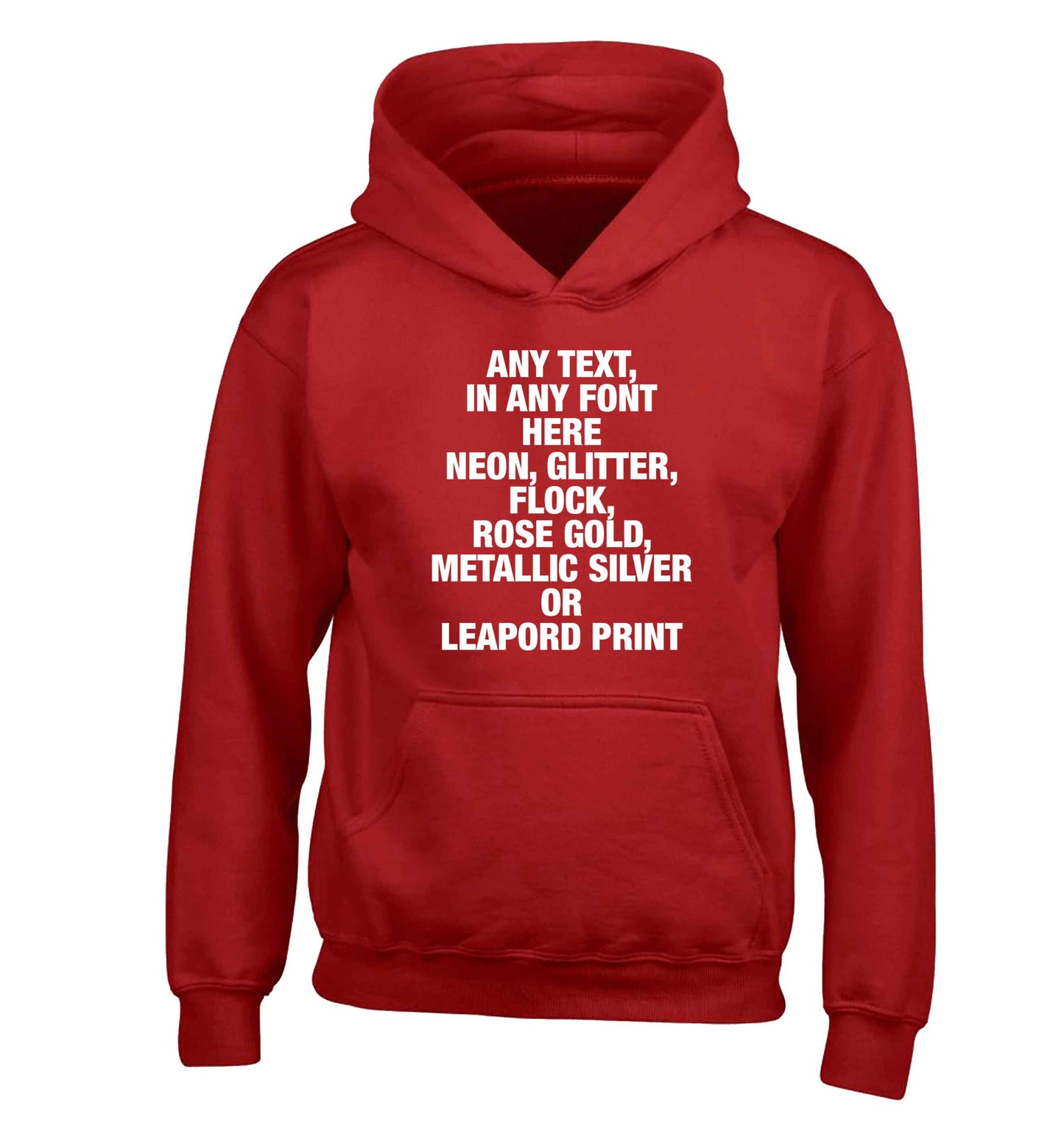 Premium custom order any text colour and font children's red hoodie 12-13 Years