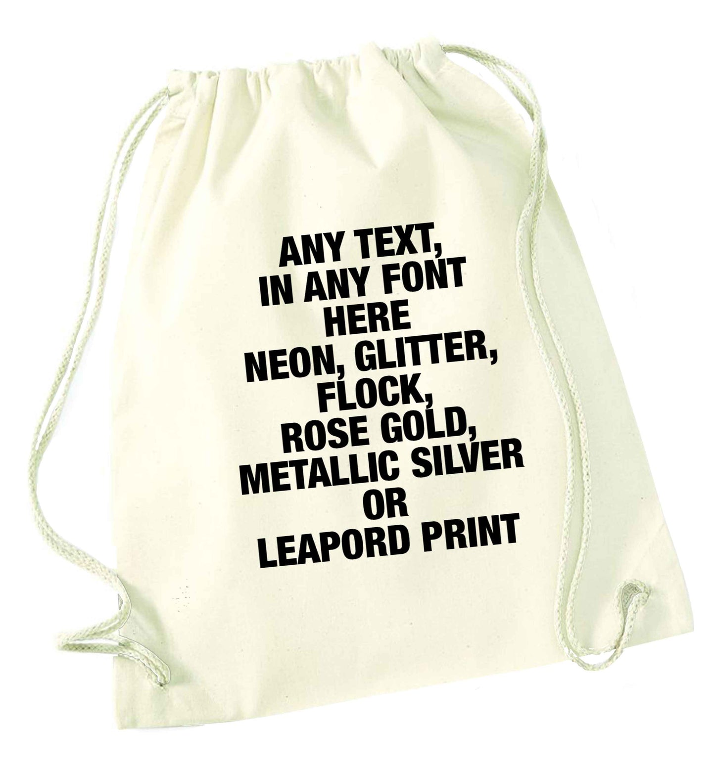 Premium custom order any text colour and font natural drawstring bag