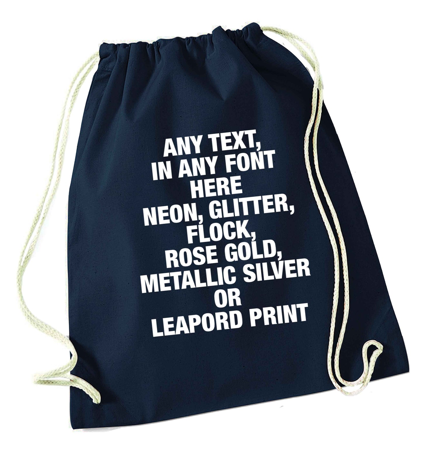 Premium custom order any text colour and font navy drawstring bag