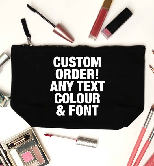 Custom order any text colour and font black makeup bag