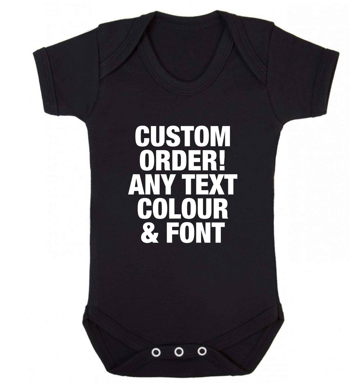 Custom order any text colour and font baby vest black 18-24 months