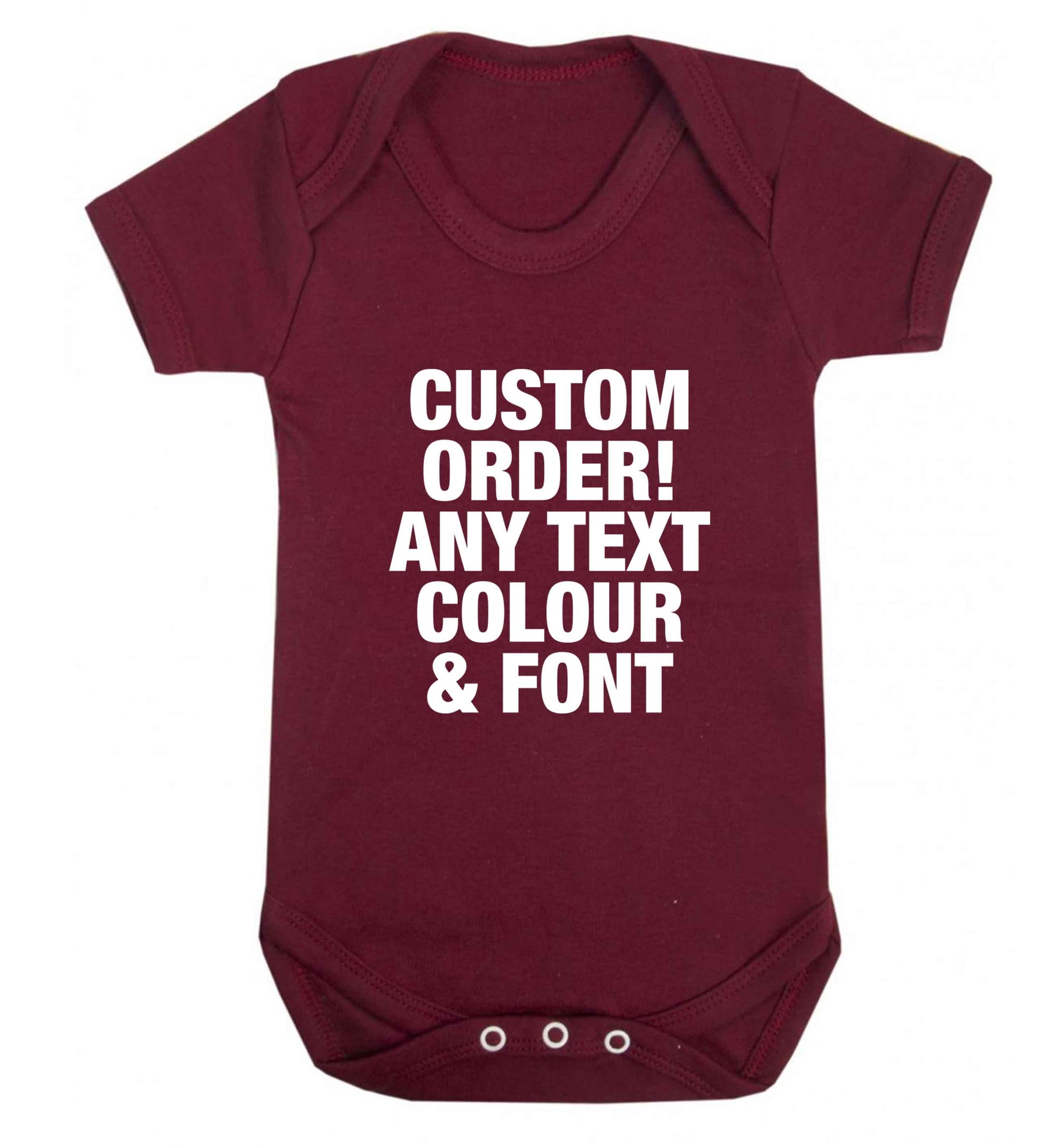 Custom order any text colour and font baby vest maroon 18-24 months