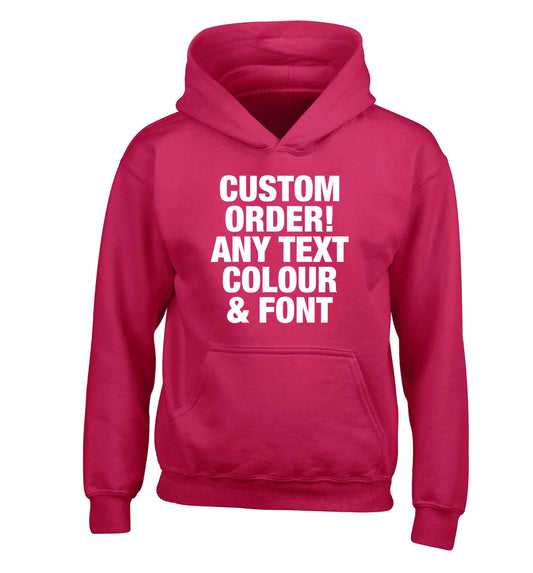 Custom order any text colour and font children's pink hoodie 12-13 Years